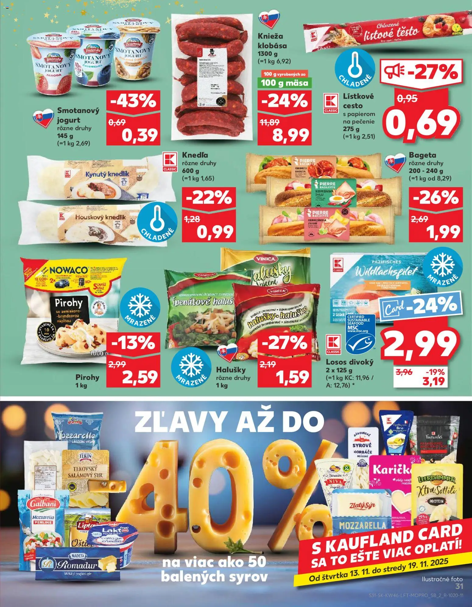 Nové Kaufland akcie – leták je platný od 13.11.2025 | Strana: 31 | Produkty: Jogurt, Pirohy, Mozzarella, Lístkové cesto