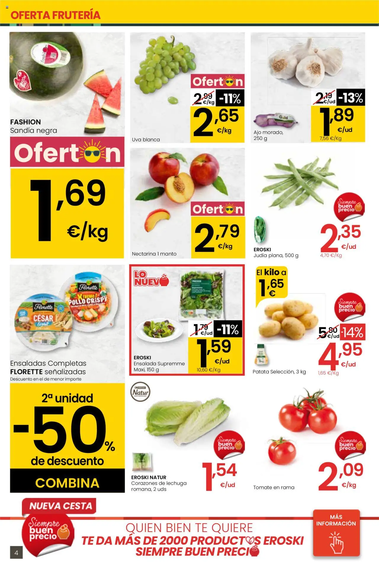 Eroski - Para conquistarte Center │ válido desde el 14.08.2025 | Página: 4 | Productos: Té, Ensalada, Sandía, Cesta
