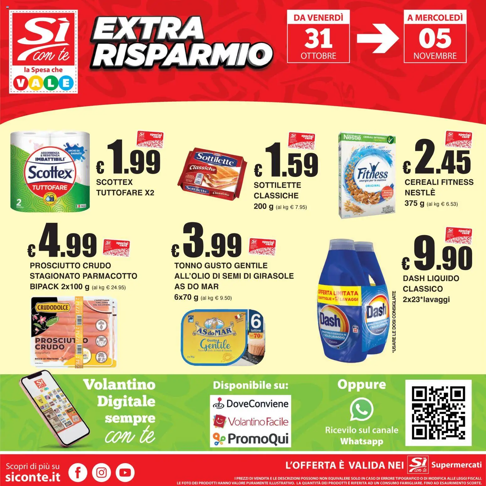 Volantino Sì con Te del 23.10.2025 | Pagina: 20 | Prodotti: Prosciutto Crudo, Tè, Prosciutto, Tonno