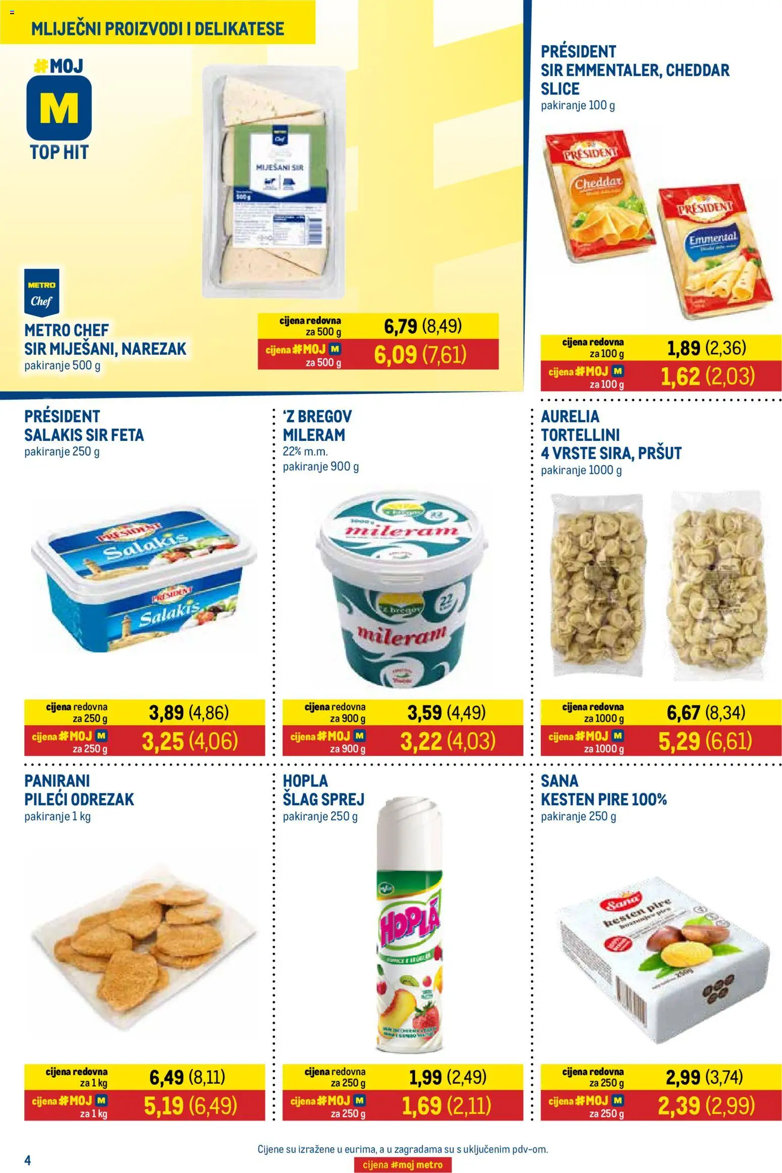 Metro katalog | vrijedi od 03.11.2025 | Stranica: 4 | Proizvodi: Sir, Pršut, Narezak, Mileram