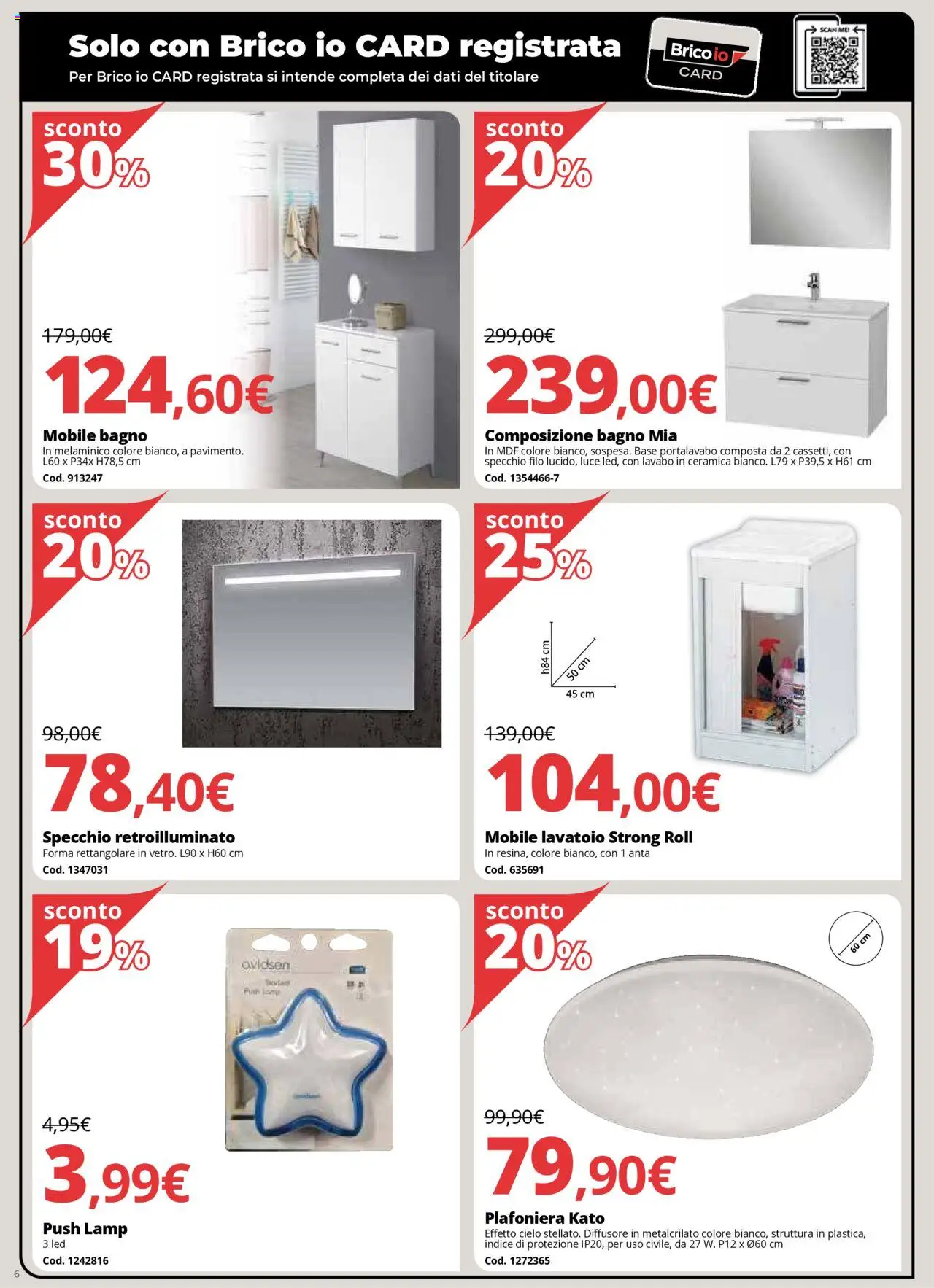 Volantino Brico io del 01.08.2025 | Pagina: 6 | Prodotti: Mobile, Bagno, Specchio