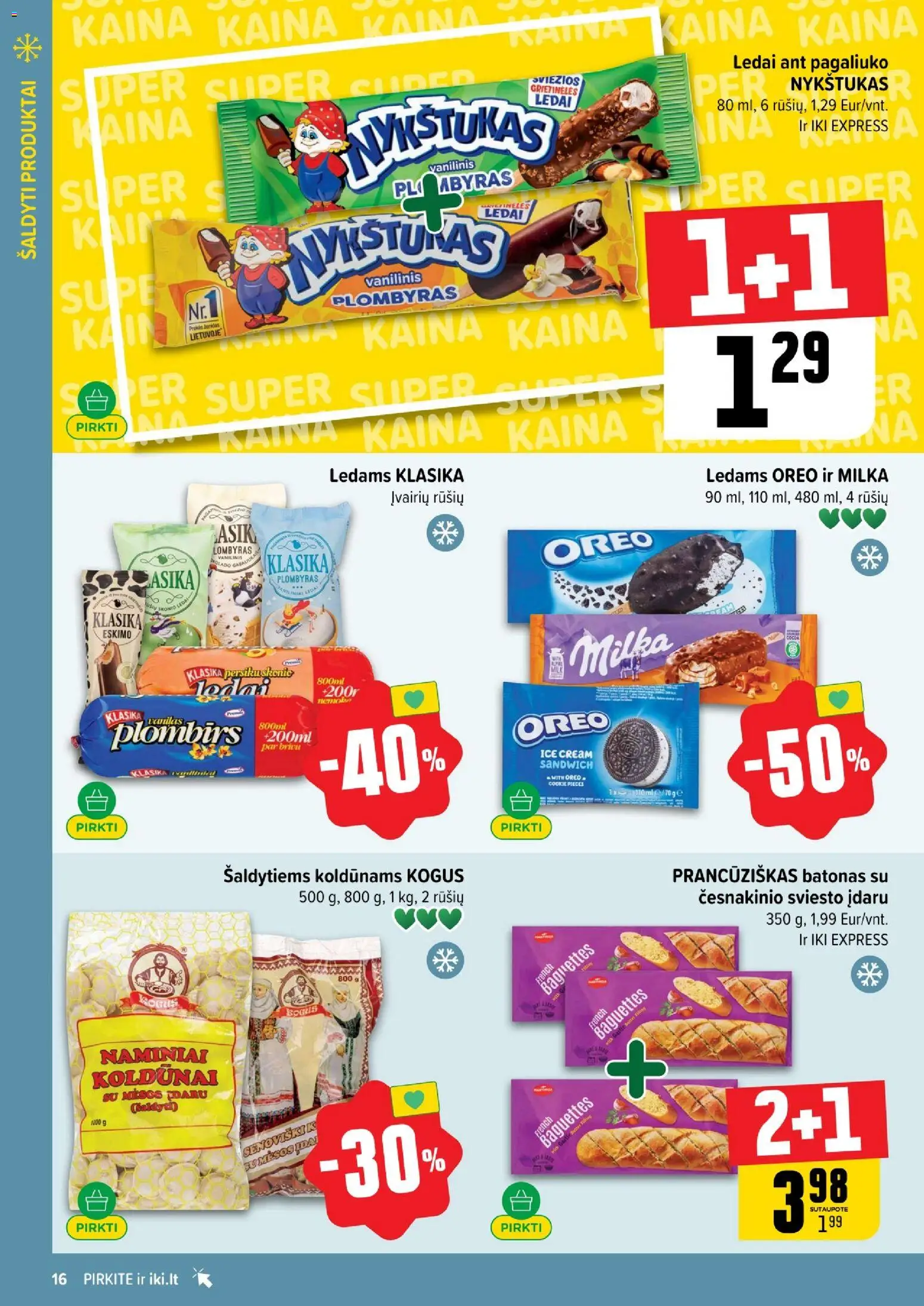 IKI akcijos nuo 26.01.2026 | Puslapis: 16 | Prekių: Ledai, Batonas, Plombyras