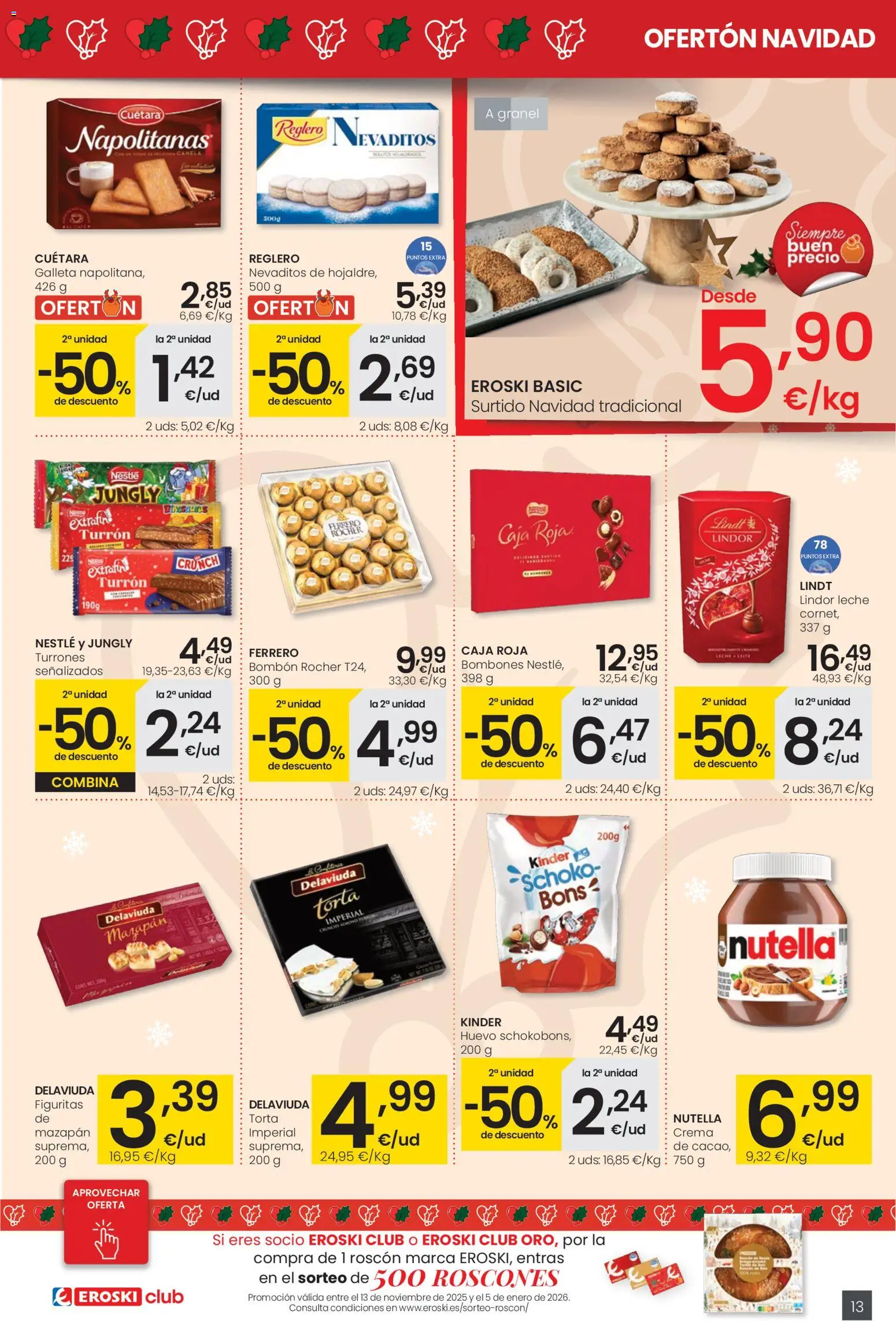 Eroski - Ofertón Navidad  │ válido desde el 27.11.2025 | Página: 13 | Productos: Leche, Κεραία, Crema, Caja
