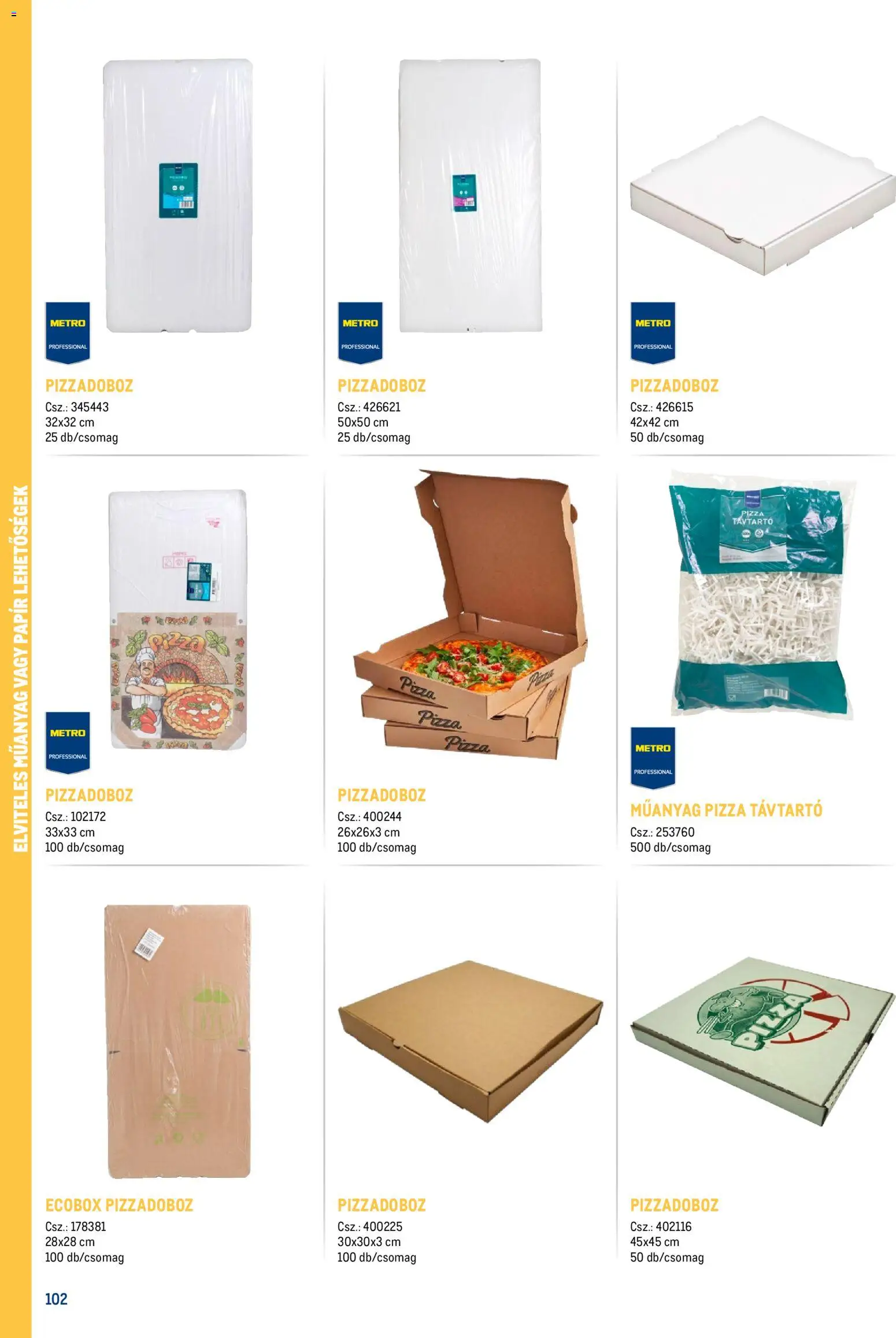 Metro akciós ujság - amely érvényes a következő dátumtól: 18.02.2026 | Oldal: 102 | Termékek: Pizza