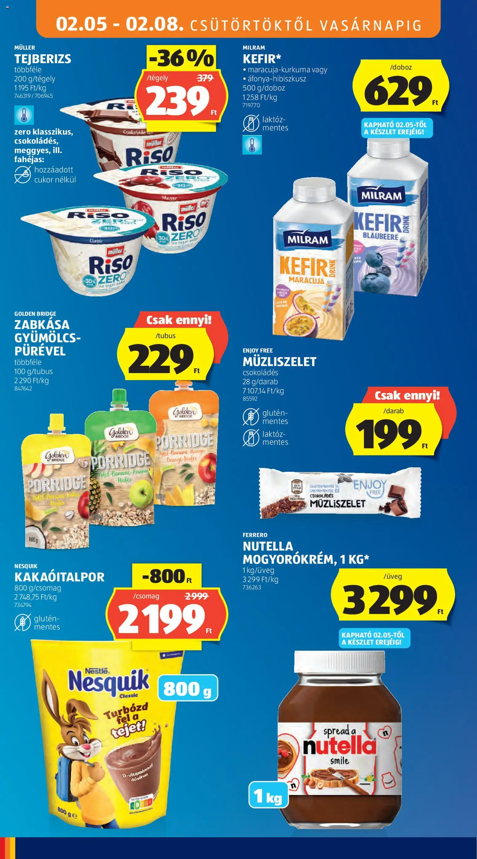 Aldi akciós ujság - amely érvényes a következő dátumtól: 05.02.2026 | Oldal: 10 | Termékek: Kefir, Zabkása, Gluténmentes, Müzliszelet
