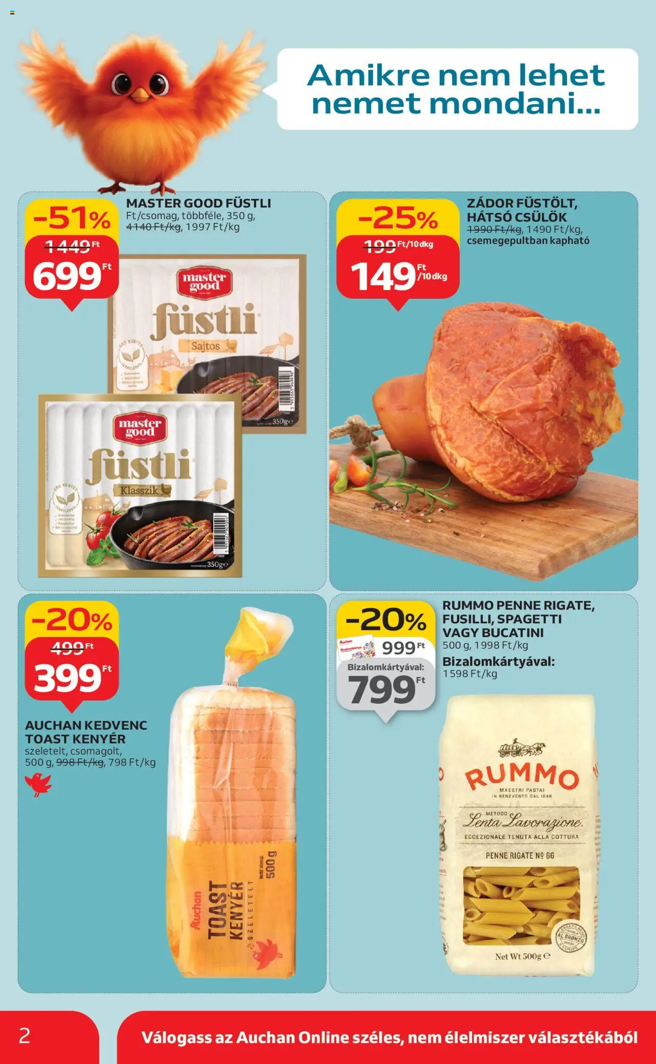 Auchan akciós ujság - amely érvényes a következő dátumtól: 24.10.2025 | Oldal: 2 | Termékek: Spagetti, Penne, Kenyér, Toast kenyér