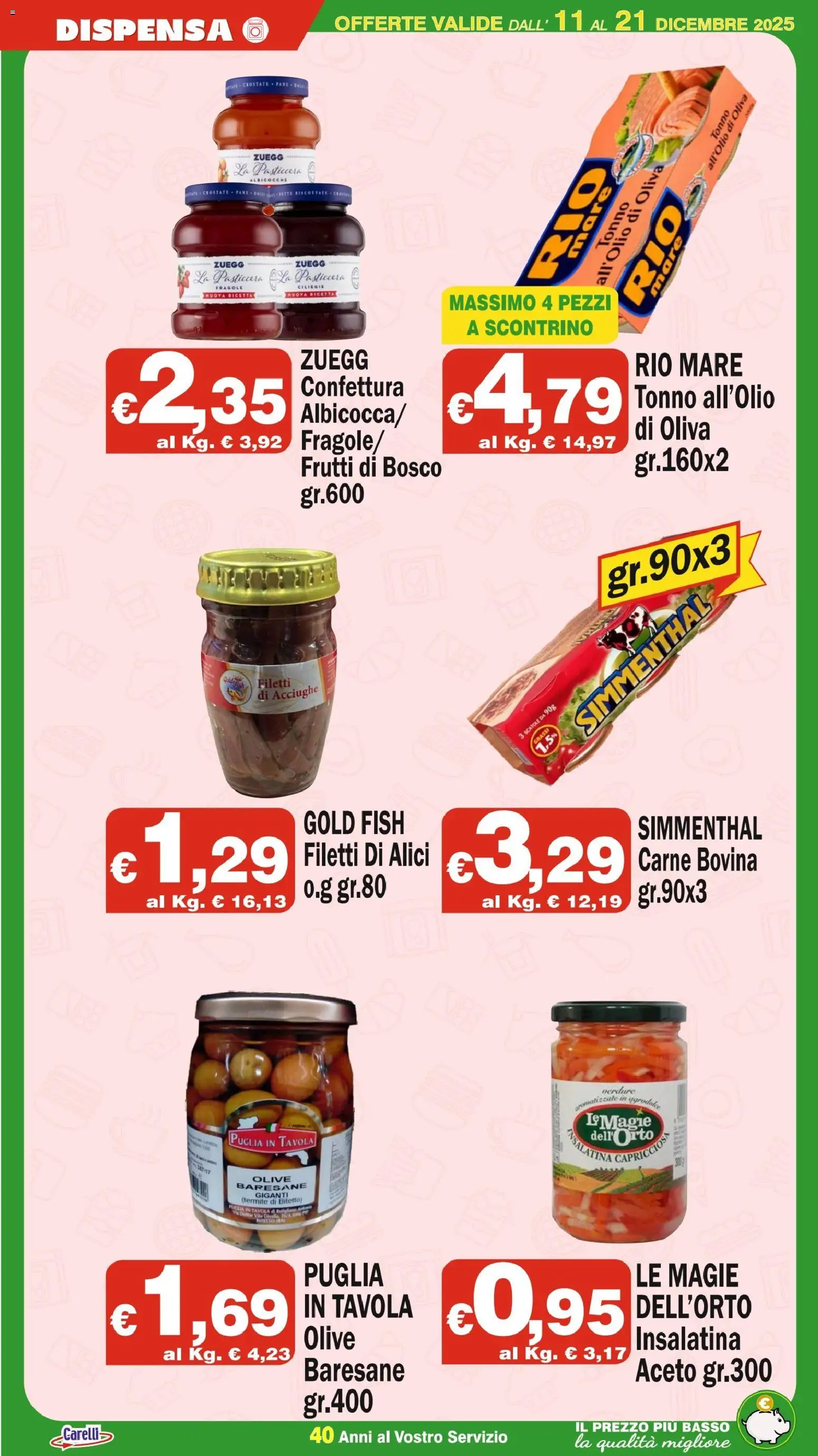 Volantino Primo Prezzo del 11.12.2025 | Pagina: 6 | Prodotti: Verdure, Acciughe, Aceto, Alici