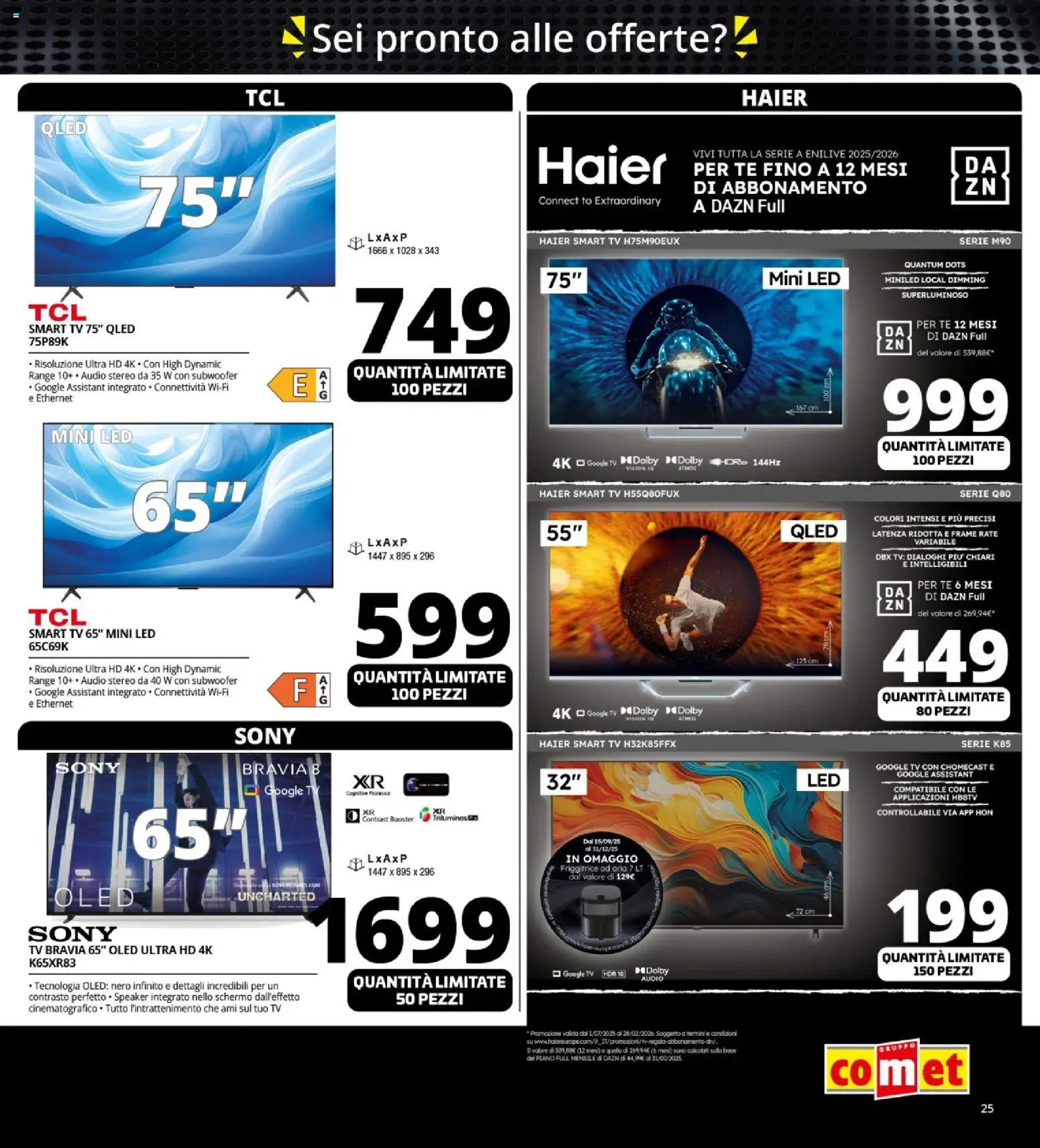 Volantino Comet del 31.10.2025 | Pagina: 25 | Prodotti: smart TV, TV, Audio, Speaker