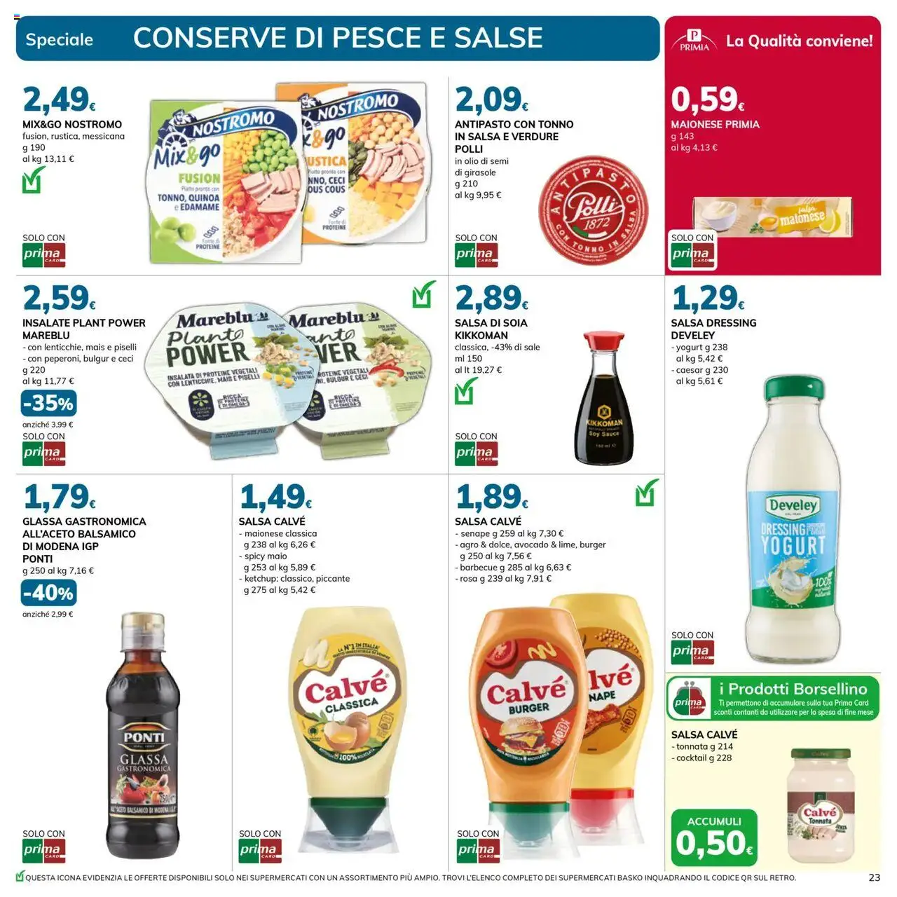 Volantino Basko del 03.06.2025 | Pagina: 23 | Prodotti: Yogurt, Avocado, Senape, Olio di semi di girasole