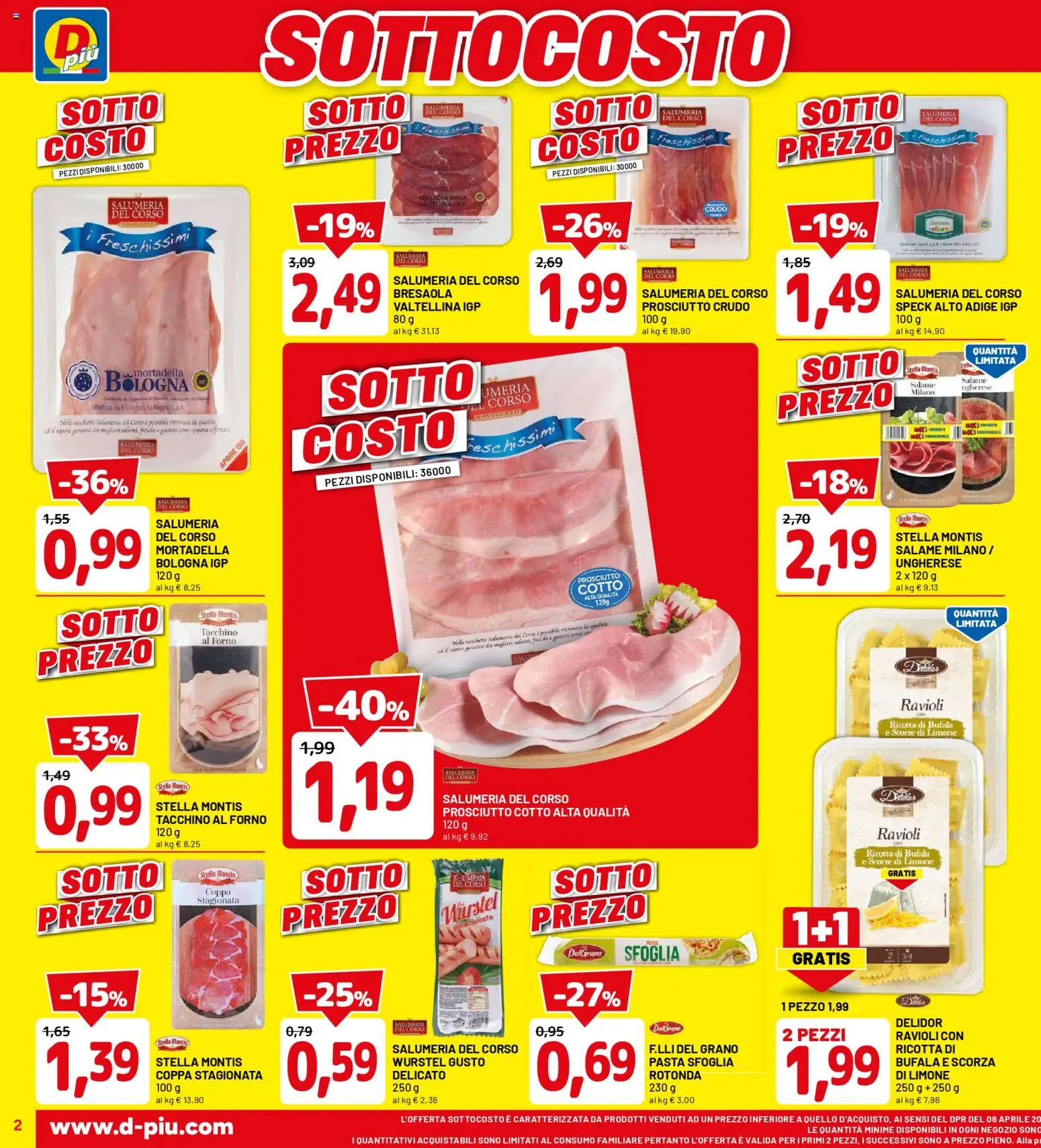 Volantino D Più del 09.04.2026 | Pagina: 2 | Prodotti: Limone, Prosciutto, Wurstel, Mortadella