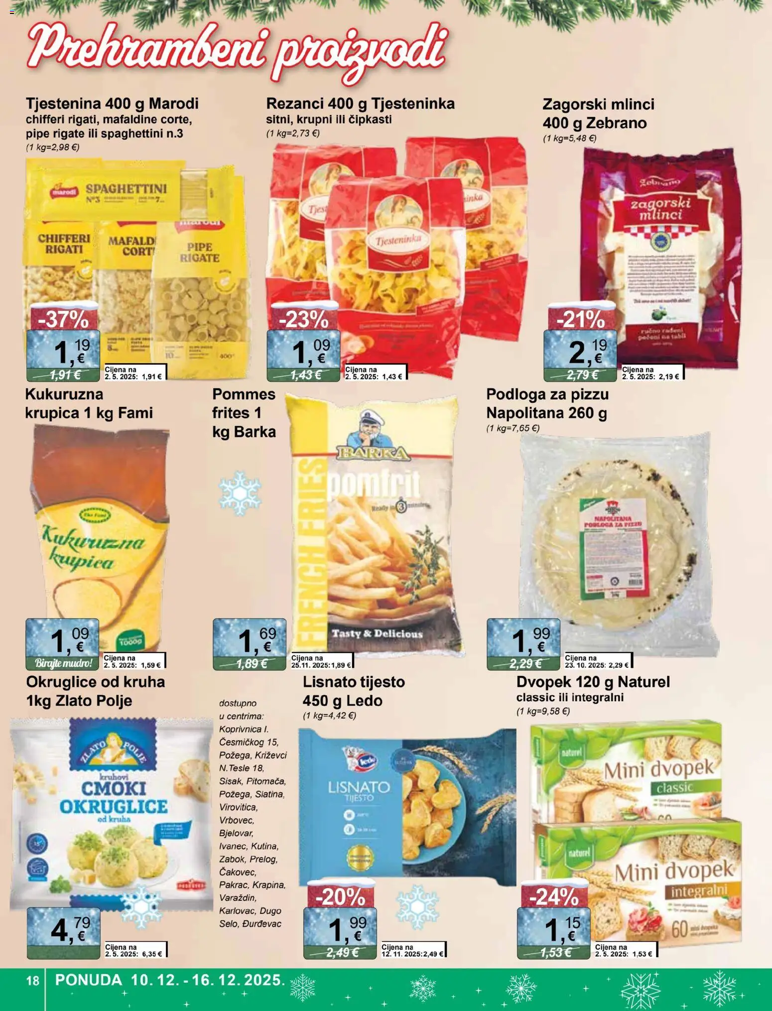 KTC katalog | vrijedi od 10.12.2025 | Stranica: 18 | Proizvodi: Mlinci, Dvopek, Tjestenina, Lisnato tijesto