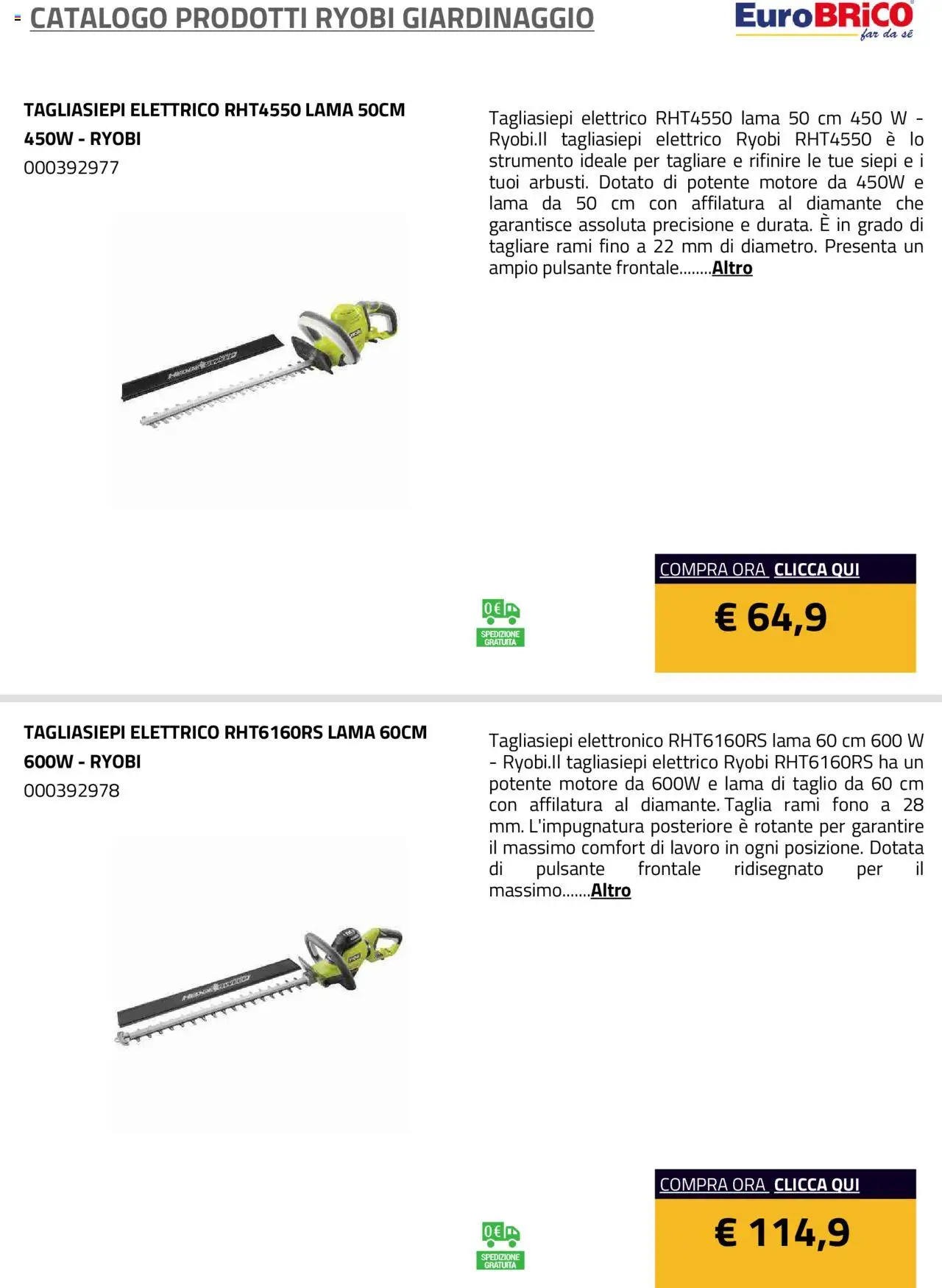 Volantino Eurobrico del 23.07.2025 | Pagina: 13 | Prodotti: Tagliasiepi