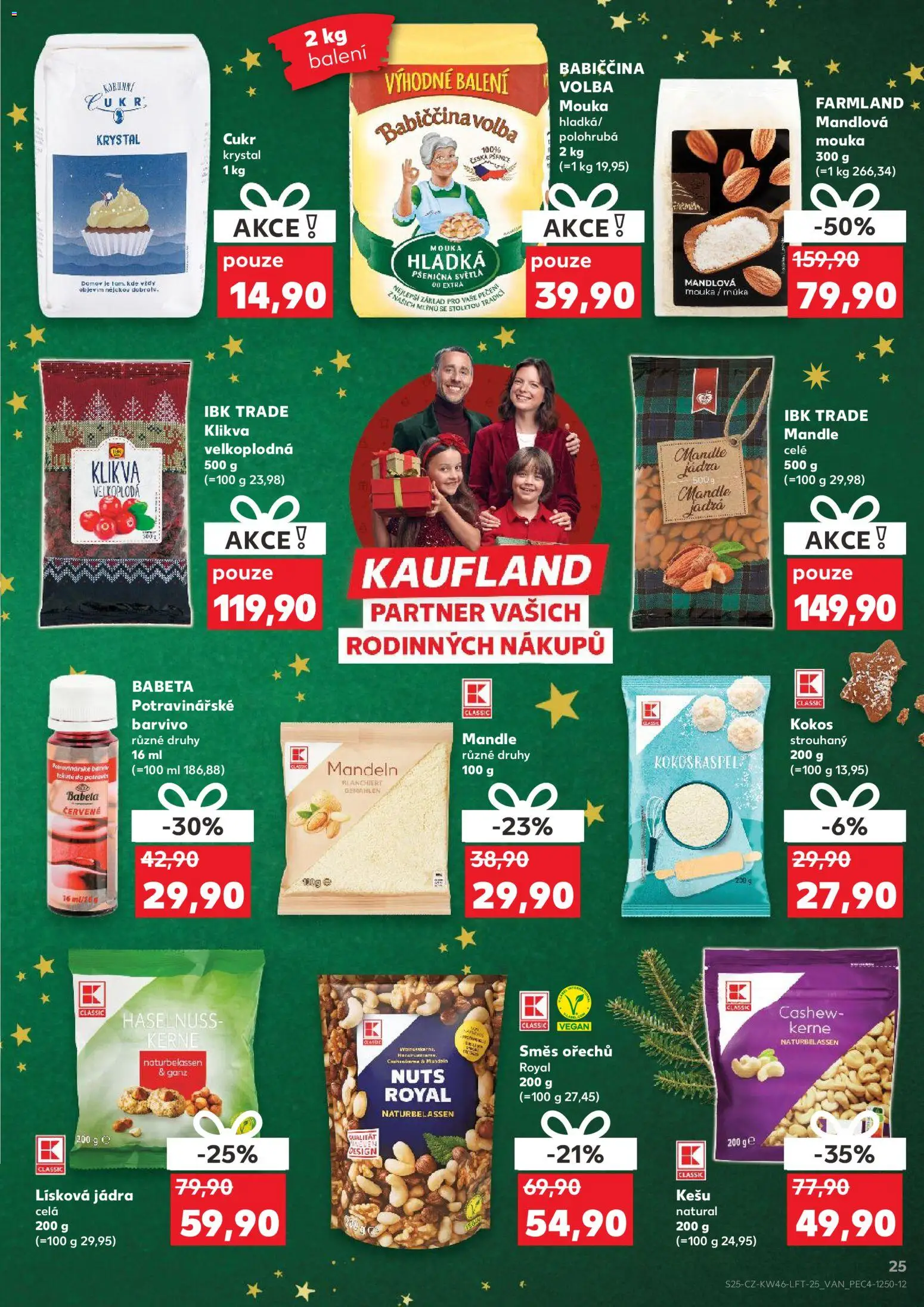 Kaufland leták - Plzeň od 12.11.2025 | Strana: 25 | Produkty: Polohrubá mouka, Potravinářské barvivo, Směs ořechů, Mouka