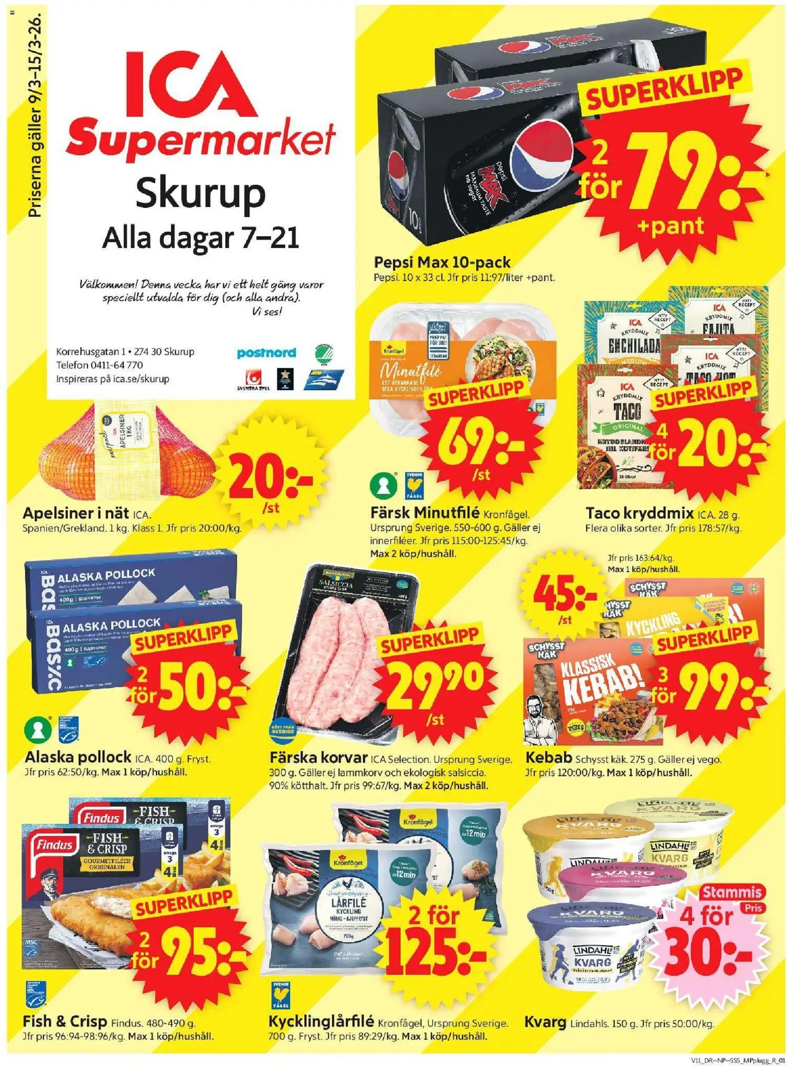 ICA Supermarket reklamblad aktuell från 09.03.2026 | Sida: 1 | Produkter: Pepsi, Apelsiner, Spel, Kvarg