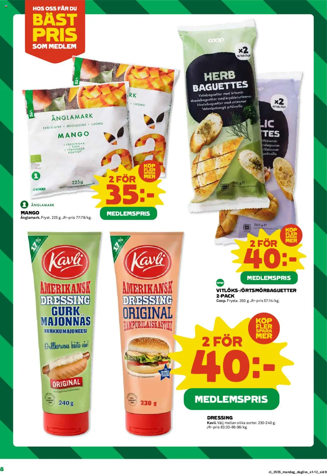 Coop Daglivs reklamblad aktuell från 25.08.2025 | Sida: 8 | Produkter: Majonnäs, Vin, Mango