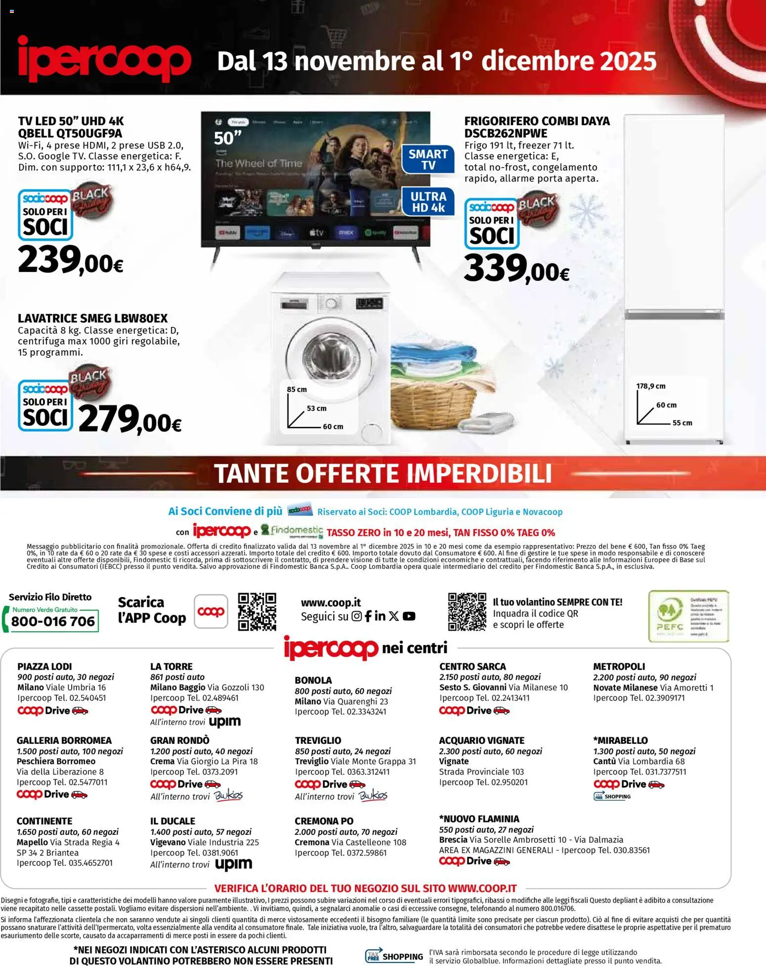 Volantino Ipercoop del 13.11.2025 | Pagina: 7 | Prodotti: Crema, Freezer, The, TV