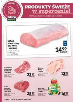 Pogląd oferty "Makro Gazetka - Produkty świeże w supercenie" - ważna od 15.09.2025