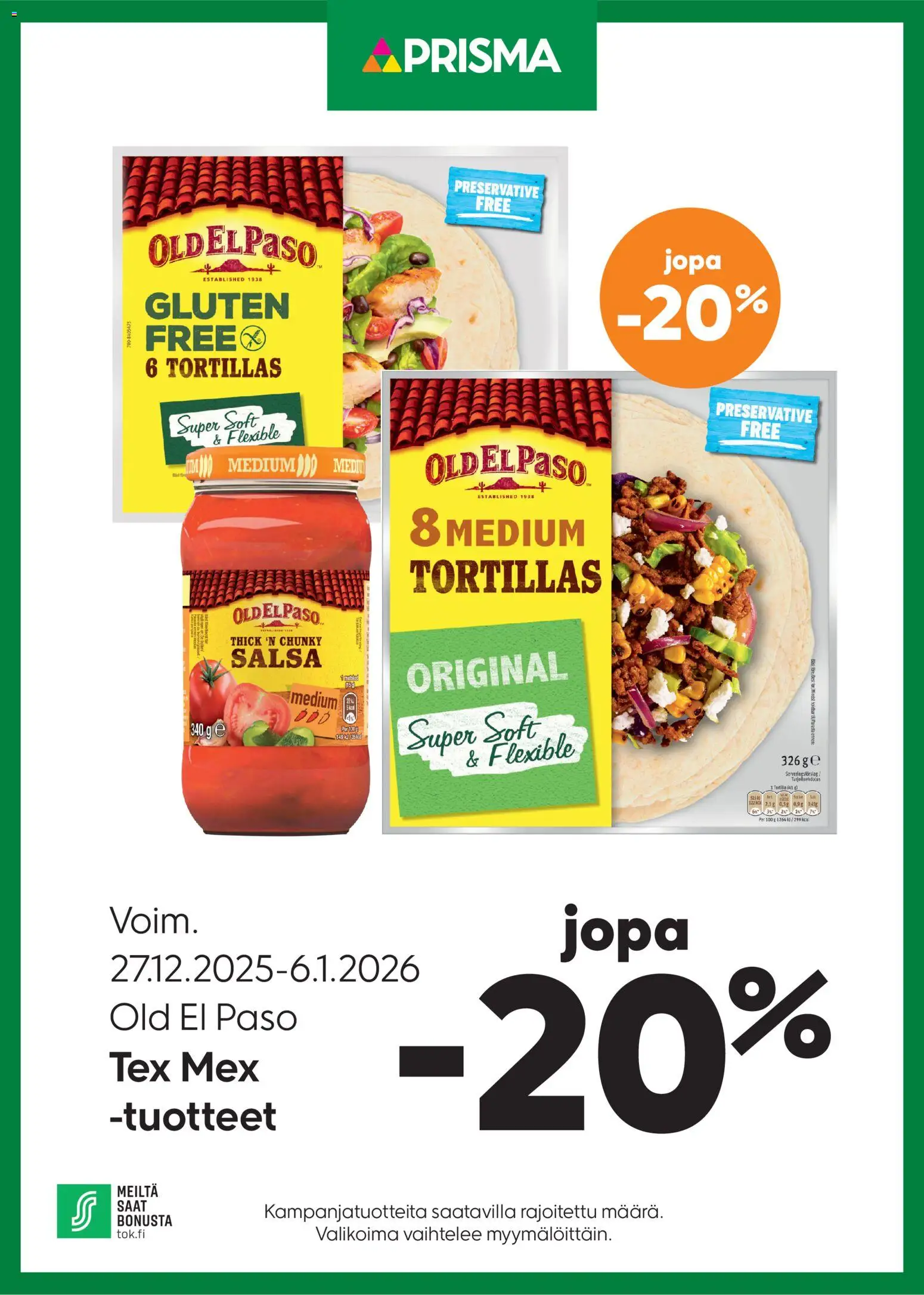 Prisma tarjoukset Old El Paso – voimassa 27.12.2025 alkaen | Sivu: 1 | Tuotteet: Salsa, Tortilla