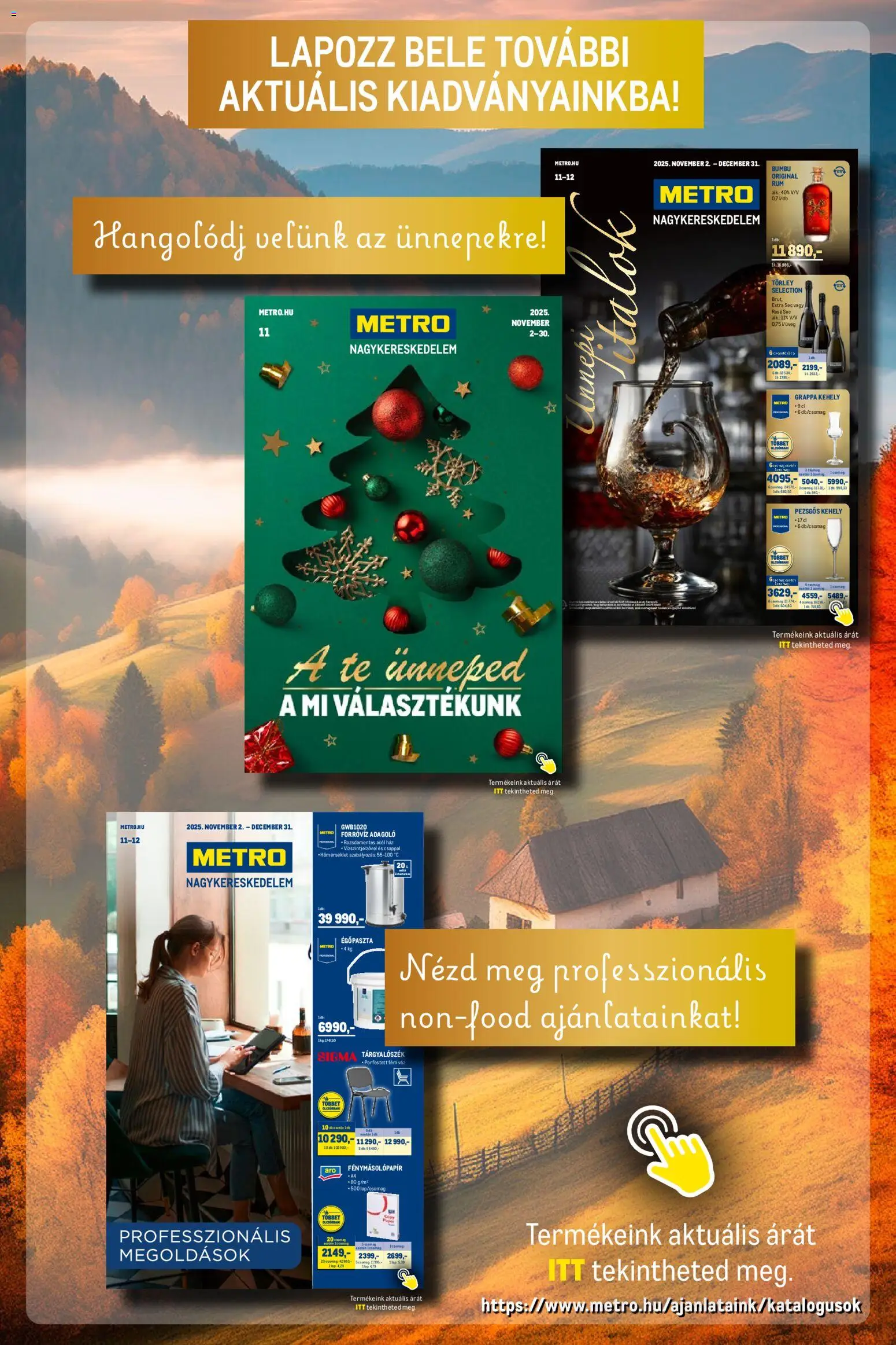 Metro akciós ujság - amely érvényes a következő dátumtól: 02.11.2025 | Oldal: 31 | Termékek: Fénymásolópapír, Grappa