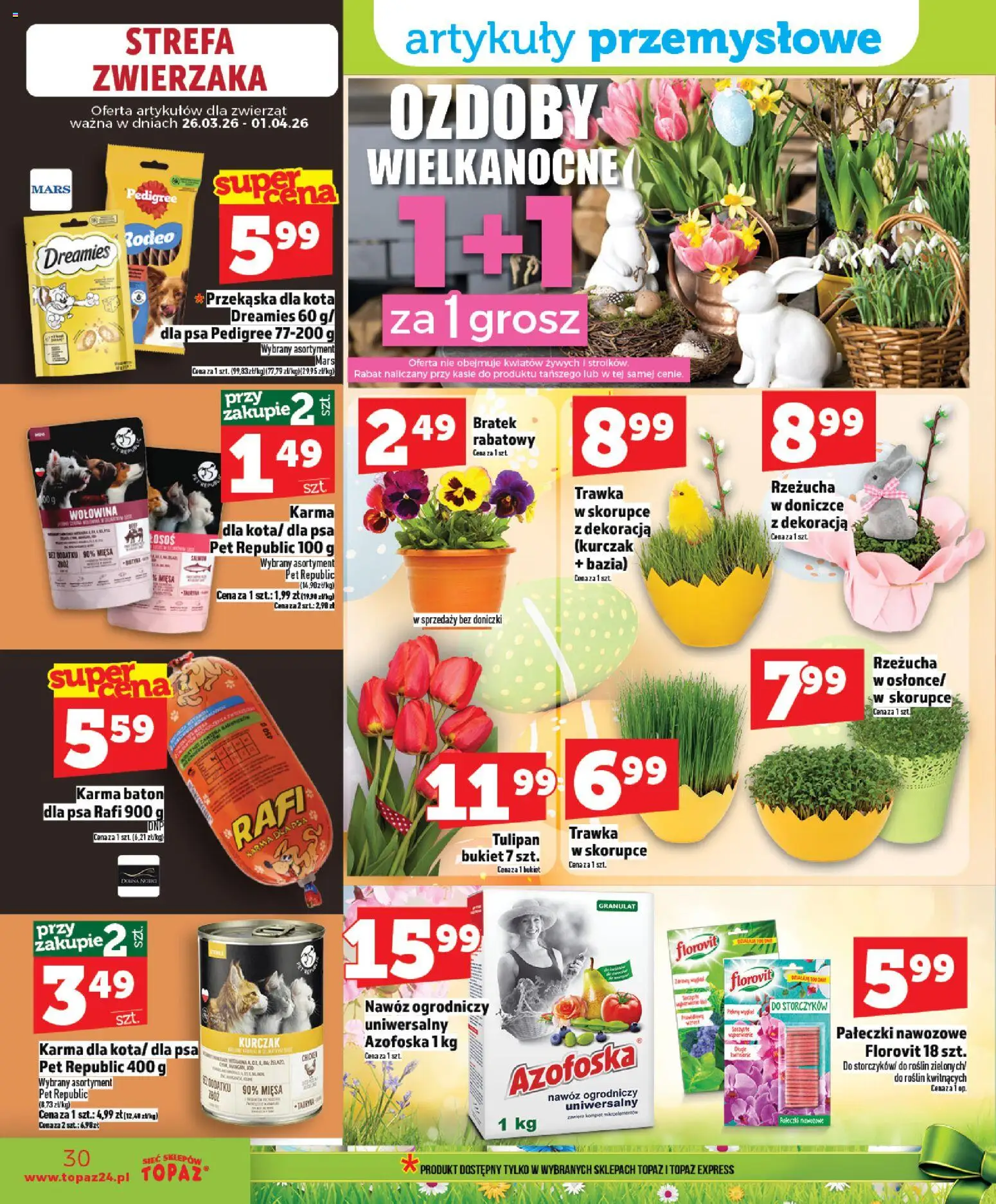 Topaz gazetka - MAZ od 26.03.2026 | Strona: 30 | Produkty: Łosoś, Pedigree, Baton, Karma dla psa