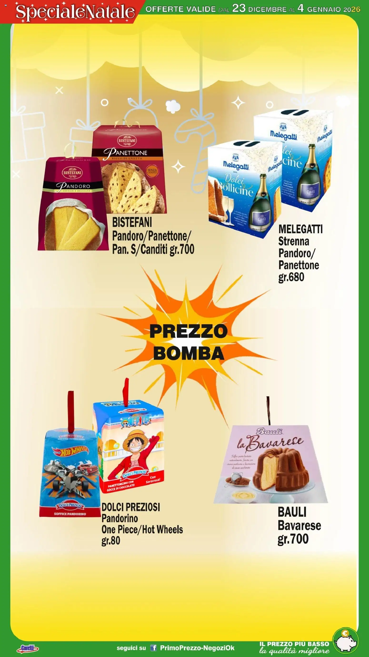 Volantino Primo Prezzo del 23.12.2025 | Pagina: 17 | Prodotti: Cioccolato, Pasta, Pandoro, Panettone