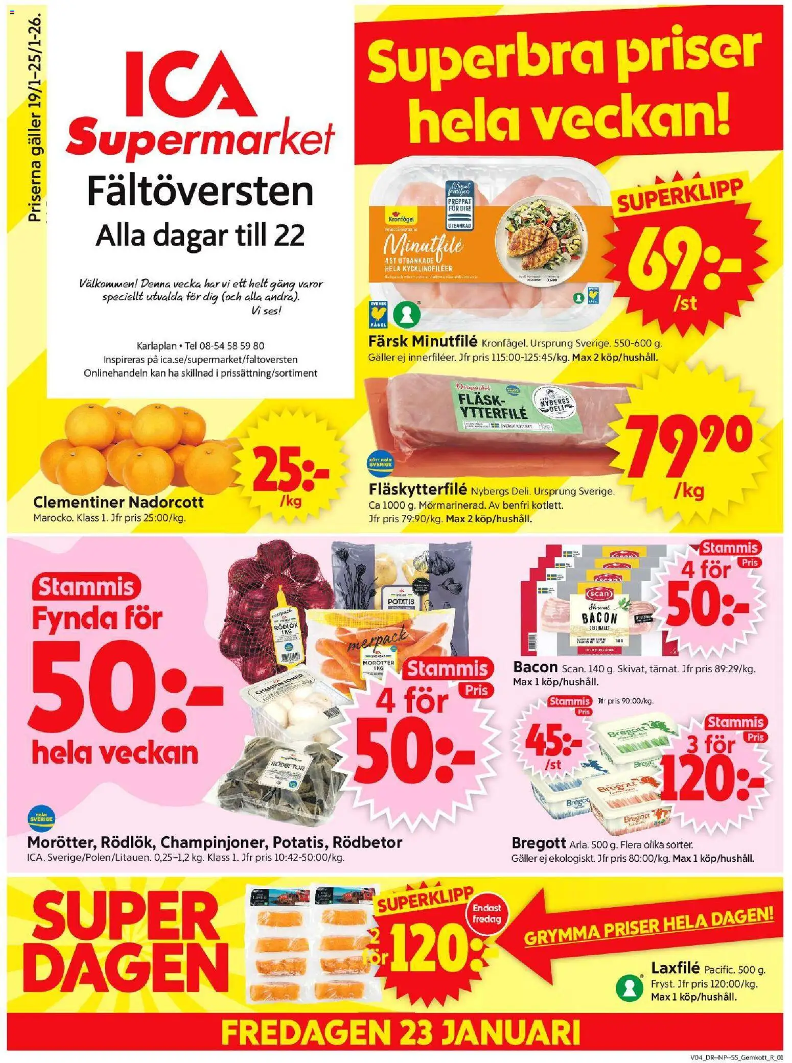 ICA Supermarket reklamblad aktuell från 19.01.2026 | Sida: 1 | Produkter: Bacon, Fläskytterfilé, Fläsk, Potatis