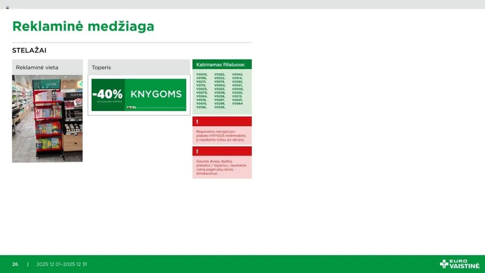 EUROVAISTINĖ akcijos nuo 01.12.2025 | Puslapis: 26