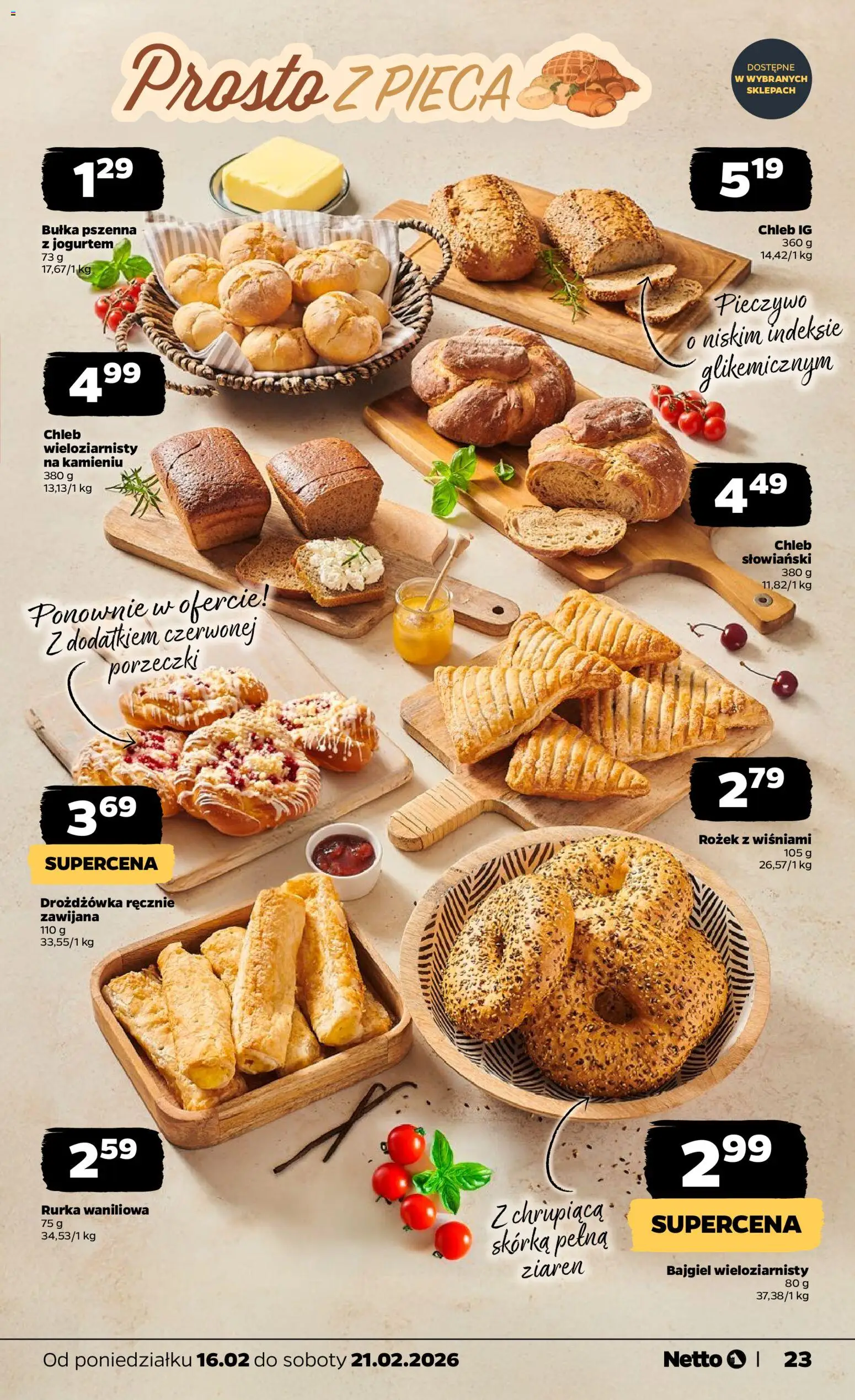 Netto gazetka - Spożywcza od 16.02.2026 | Strona: 23 | Produkty: Bułka, Chleb, Chleb wieloziarnisty, Bułka pszenna