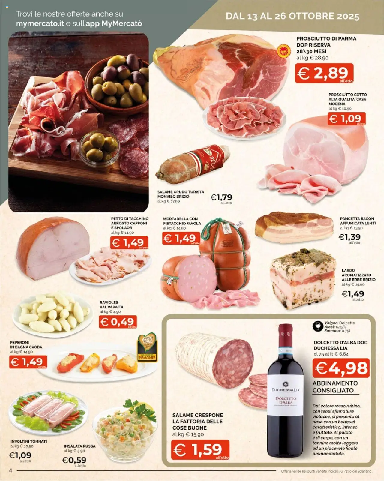 Volantino Mercatò del 13.10.2025 | Pagina: 4 | Prodotti: Arrosto, Pancetta, Tacchino, Insalata russa