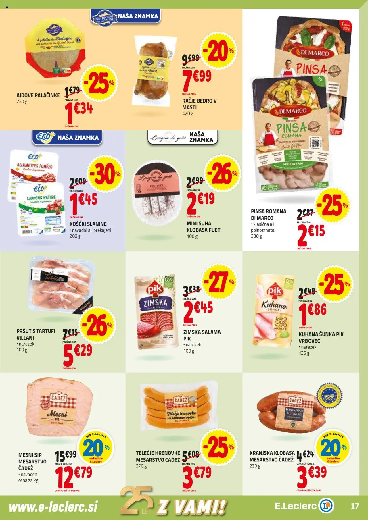 E.leclerc katalog │ velja od 13.08.2025 | Stran: 17 | Izdelki: Pršut, Narezek, Palačinke, Sunka