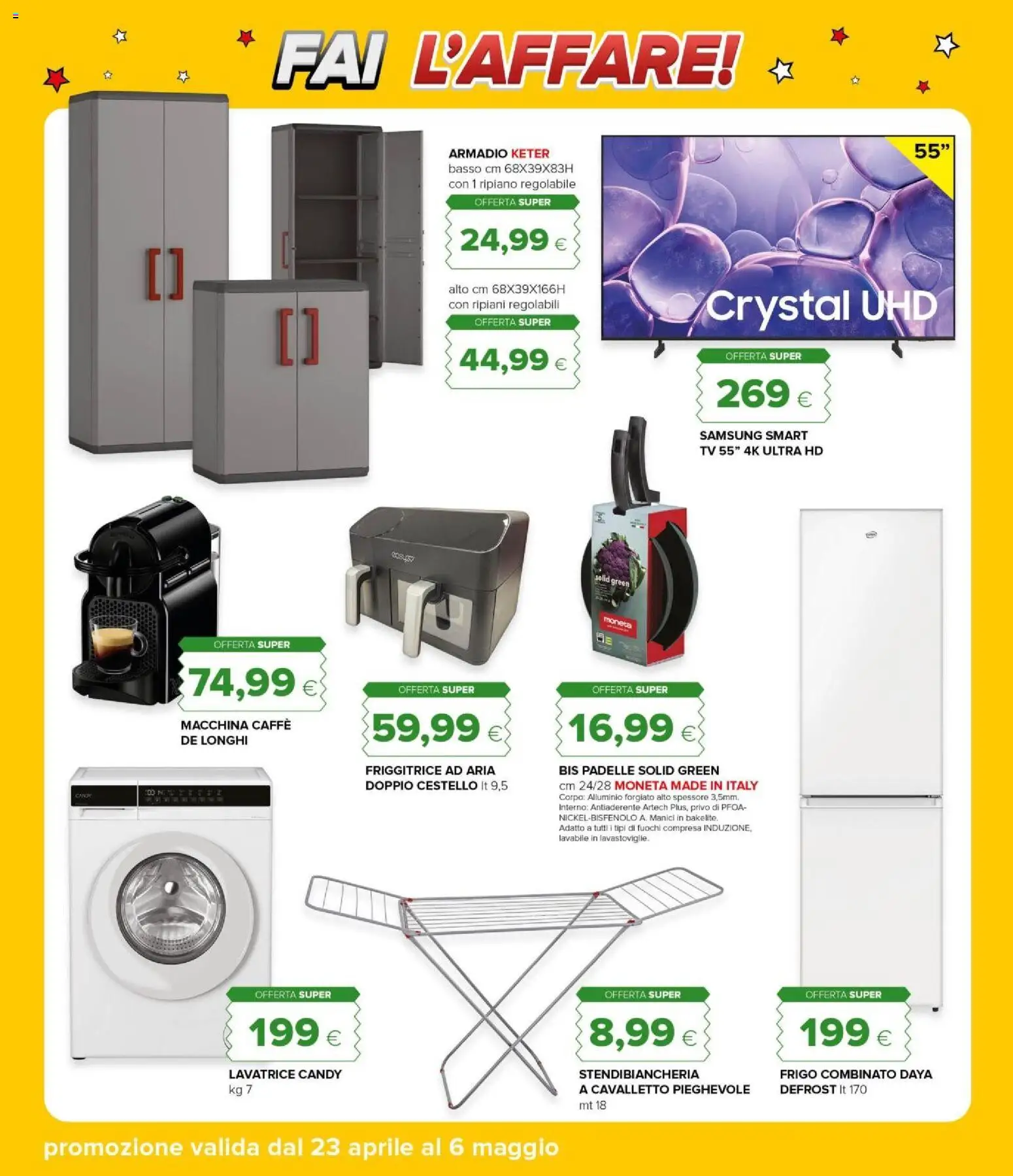 Volantino Oasi del 23.04.2026 | Pagina: 39 | Prodotti: Caffè, smart TV, Stendibiancheria, Lavatrice