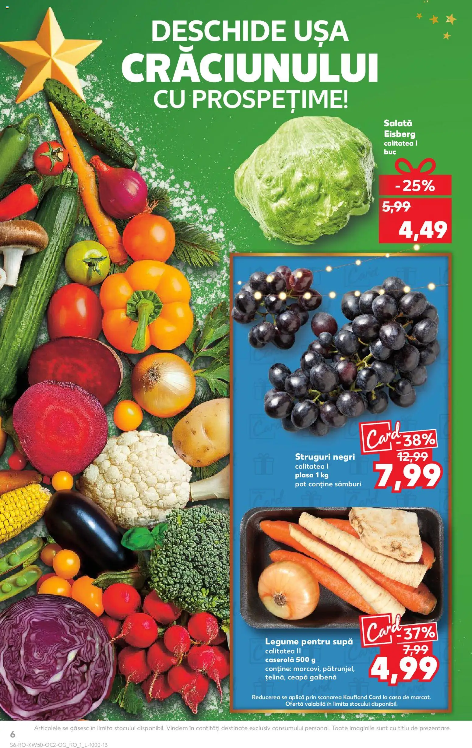 Noul catalog Kaufland – valabil de la 10.12.2025 | Pagină: 6 | Produse: Struguri, Ceapă galbenă, Ușă, Salată