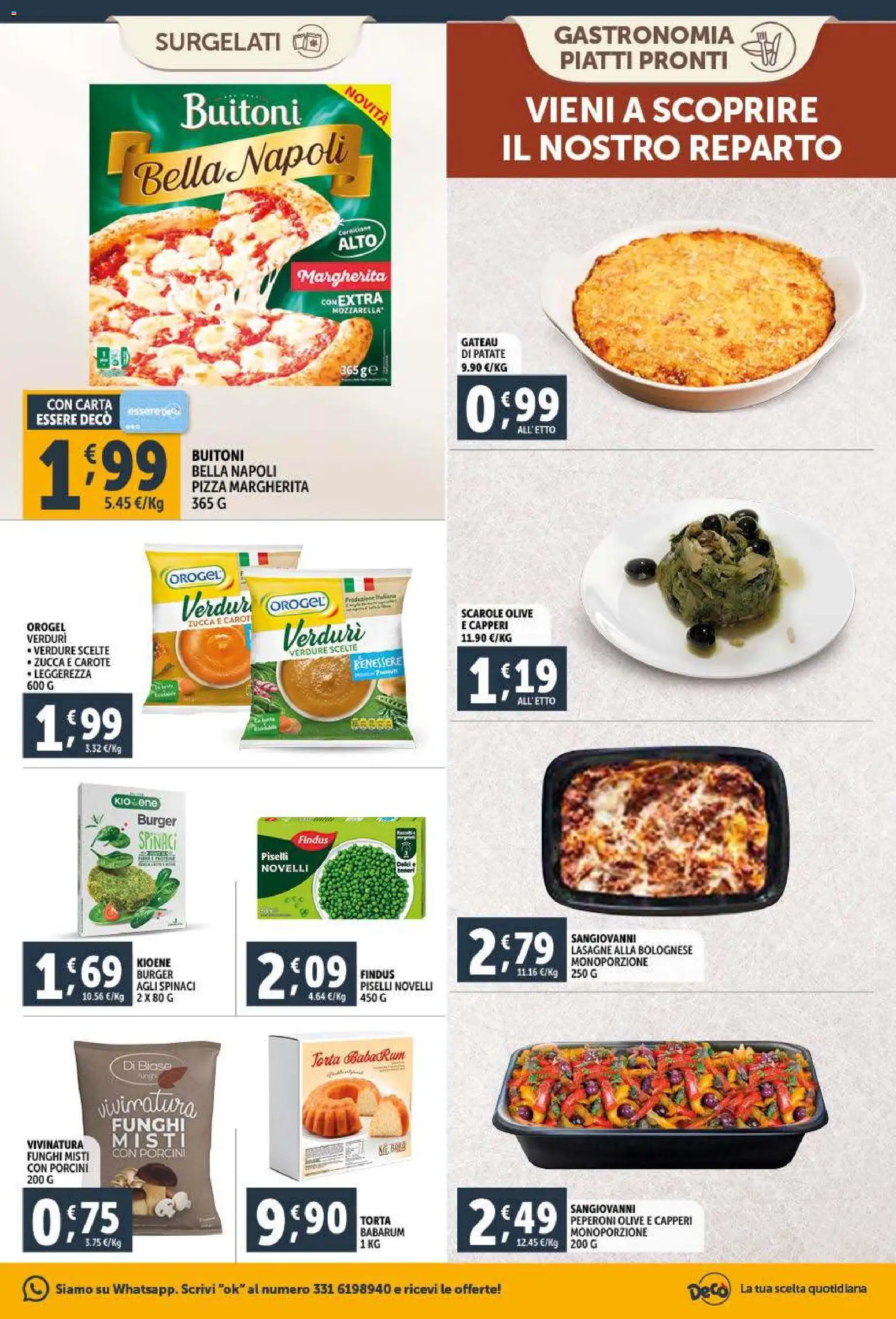 Volantino Decò del 09.01.2026 | Pagina: 15 | Prodotti: Verdure, Spinaci, Piselli, Torta