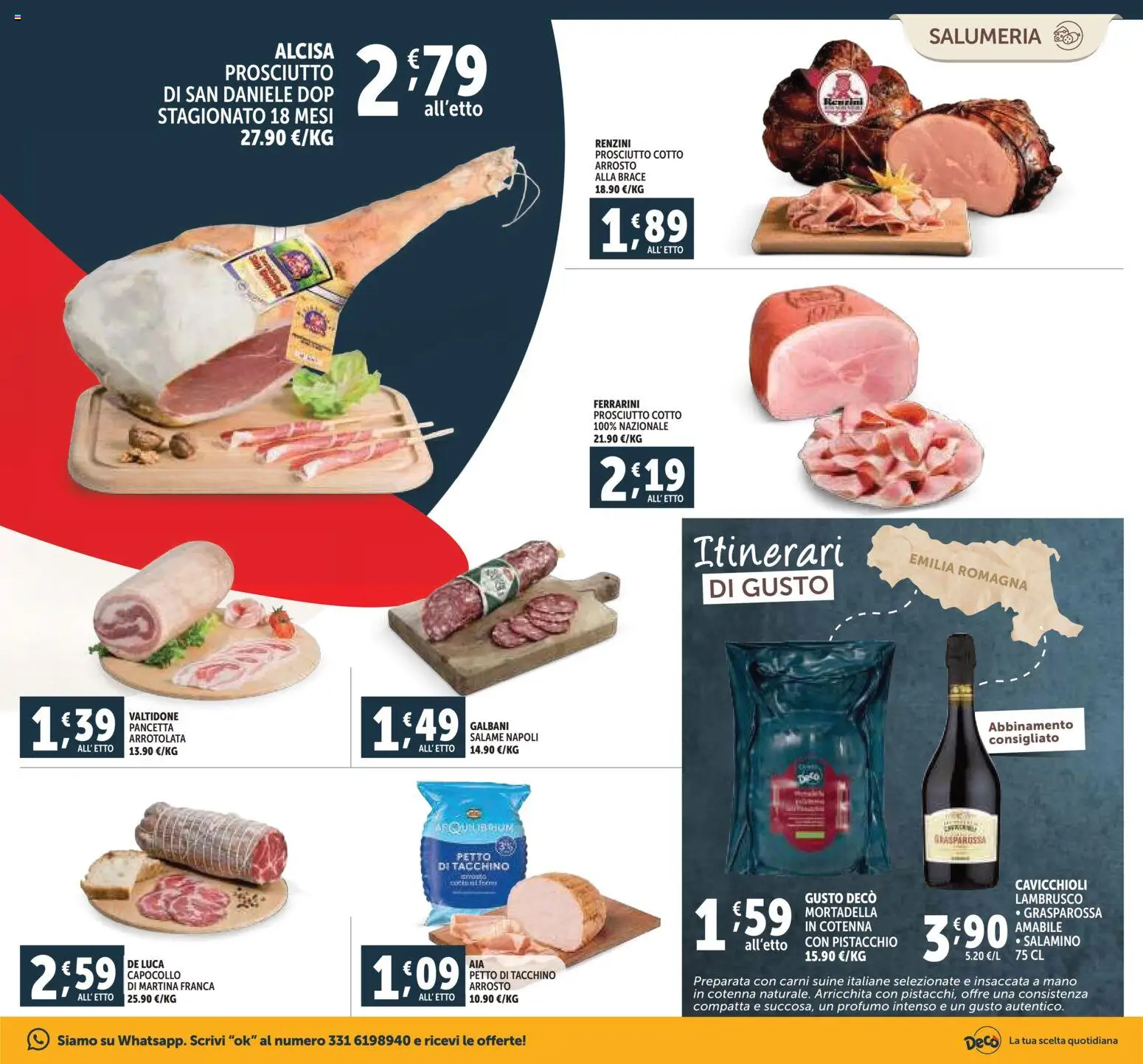 Volantino Decò del 07.11.2025 | Pagina: 5 | Prodotti: Arrosto, Pancetta, Tacchino, Mortadella