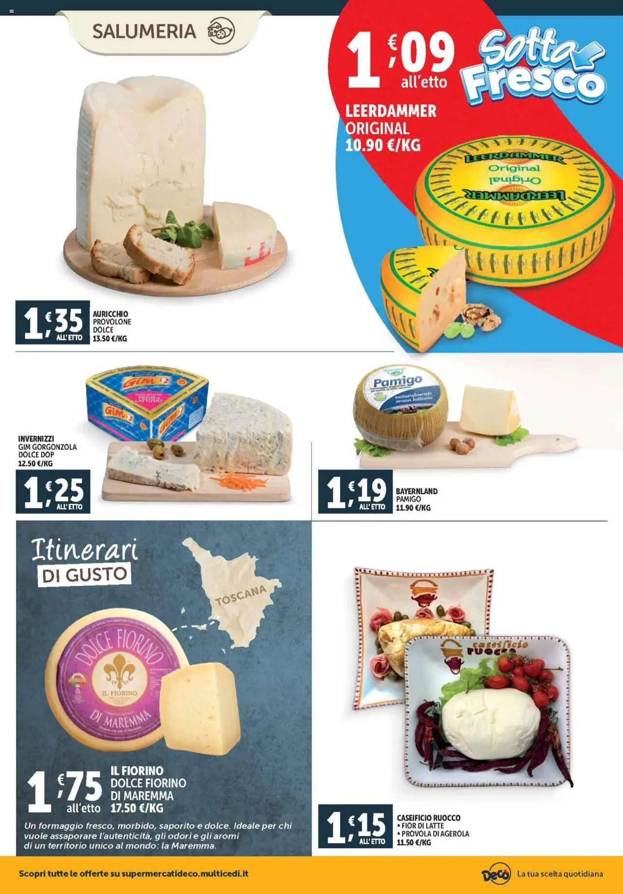 Volantino Decò del 03.10.2025 | Pagina: 2 | Prodotti: Provolone, Latte, Formaggio, Gorgonzola