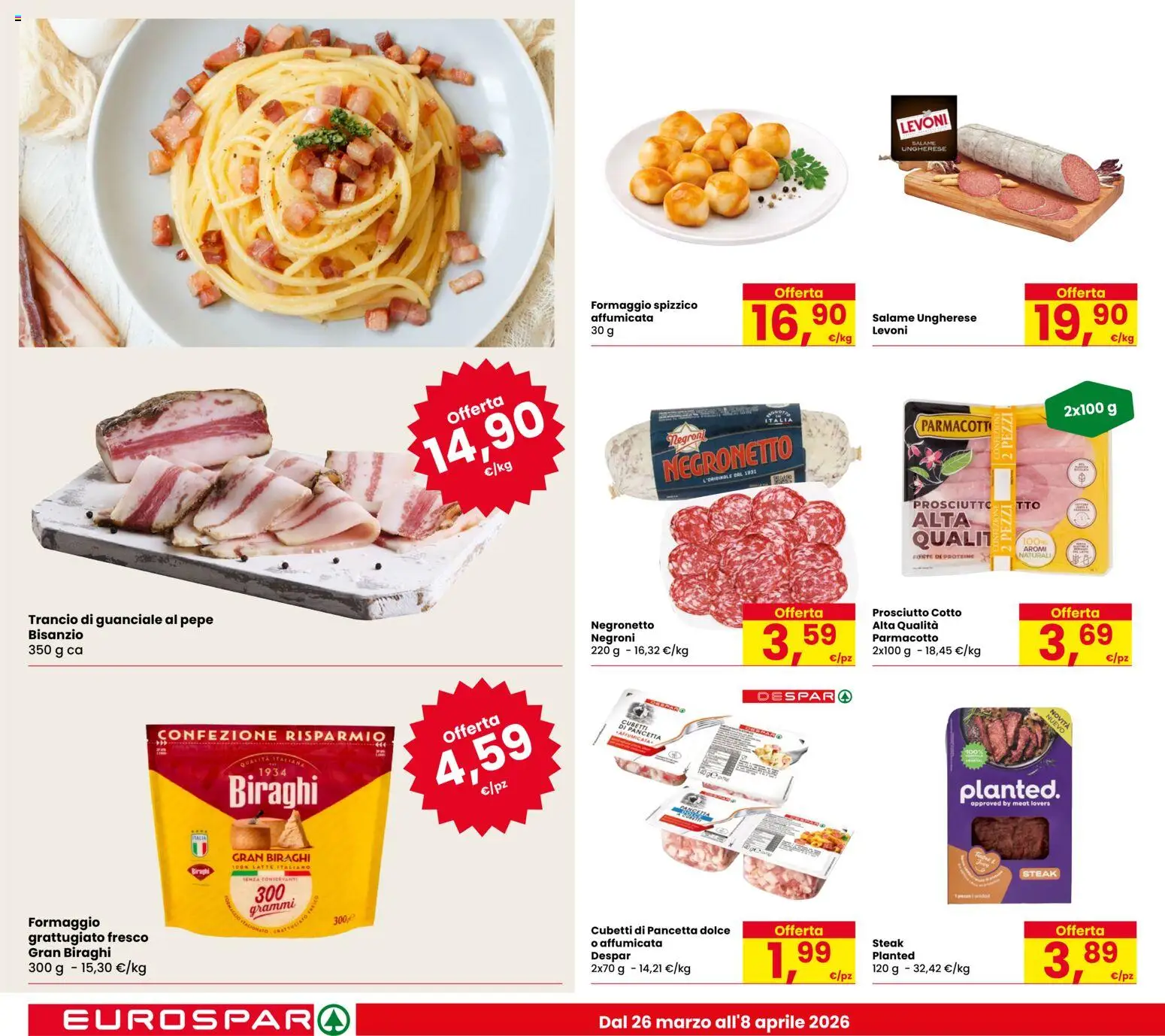 Volantino Despar del 26.03.2026 | Pagina: 14 | Prodotti: Pepe, Formaggio, Prosciutto, Guanciale