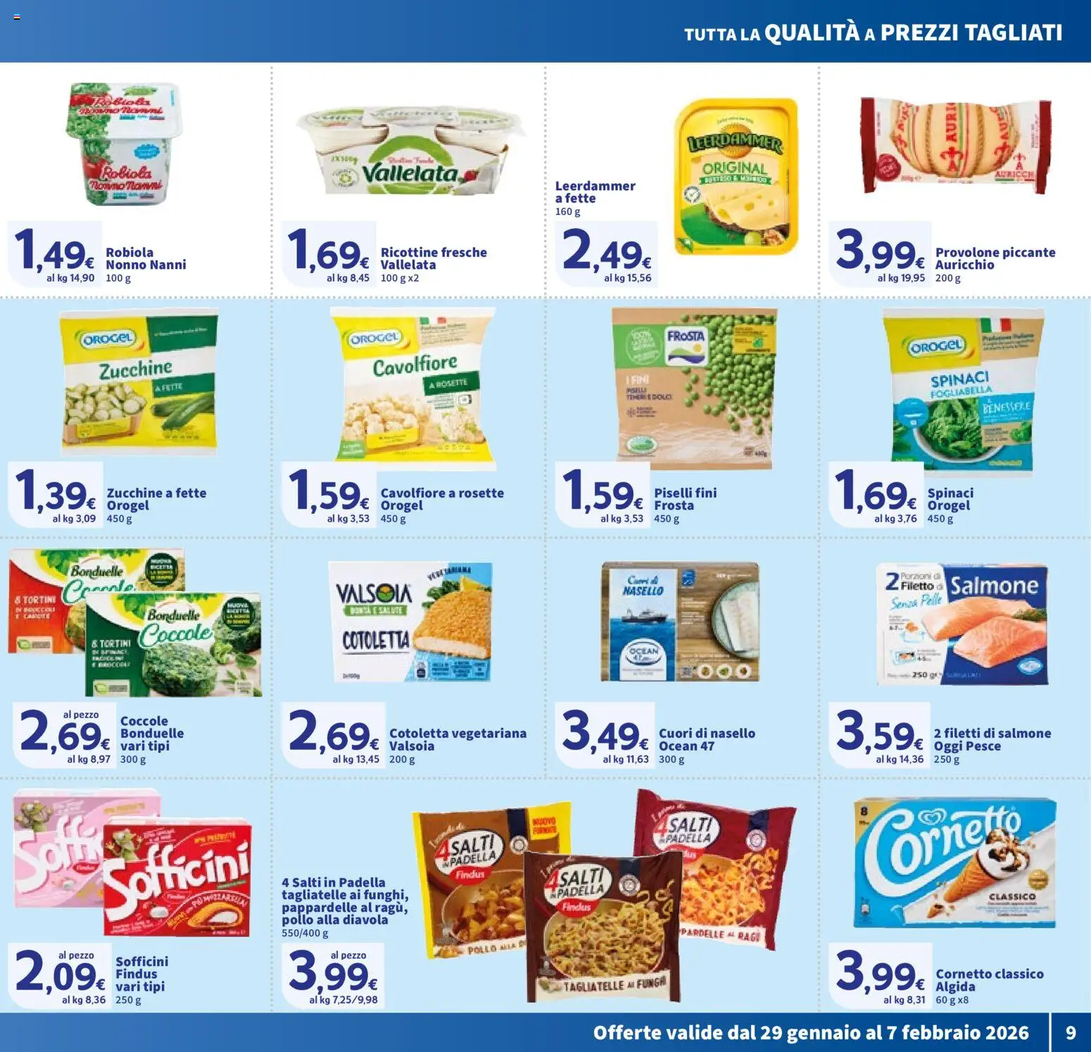 Volantino SIGMA del 29.01.2026 | Pagina: 9 | Prodotti: Pollo, Tagliatelle, Cornetto, Nasello