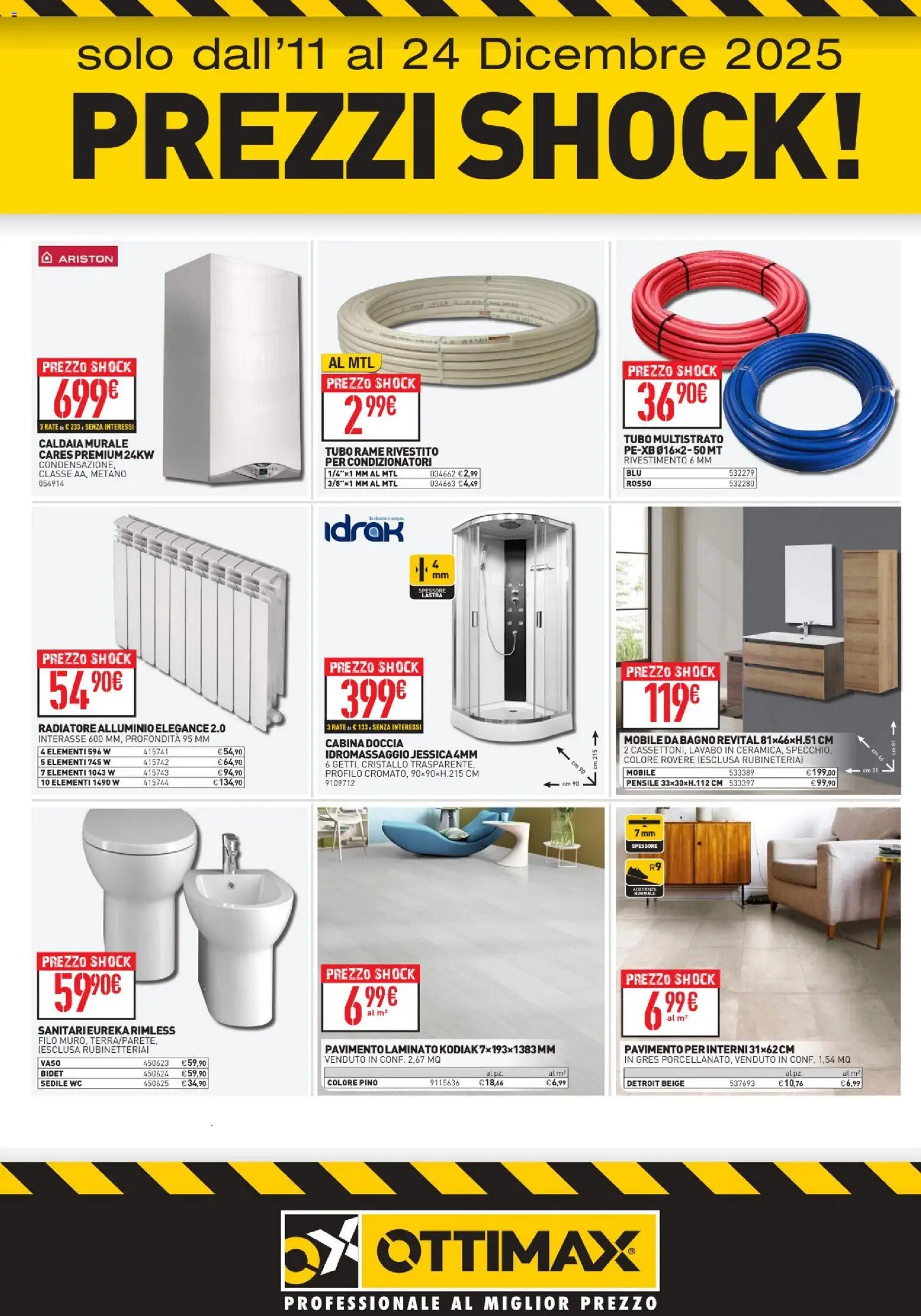 Volantino Ottimax del 11.12.2025 | Pagina: 3 | Prodotti: Mobile, Caldaia, Pavimento, Alluminio