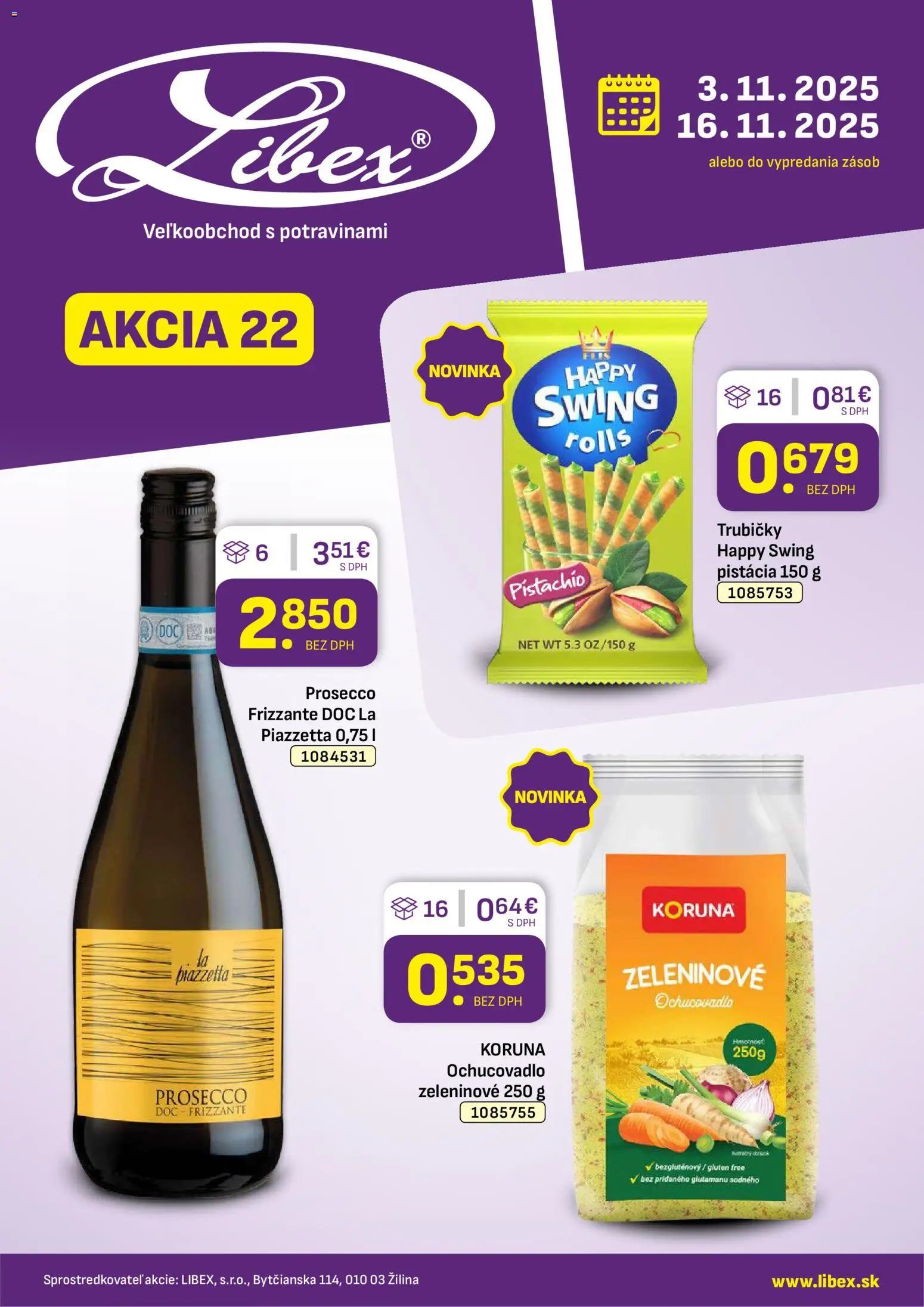 Nové Libex akcie – leták je platný od 03.11.2025 | Strana: 1 | Produkty: Prosecco