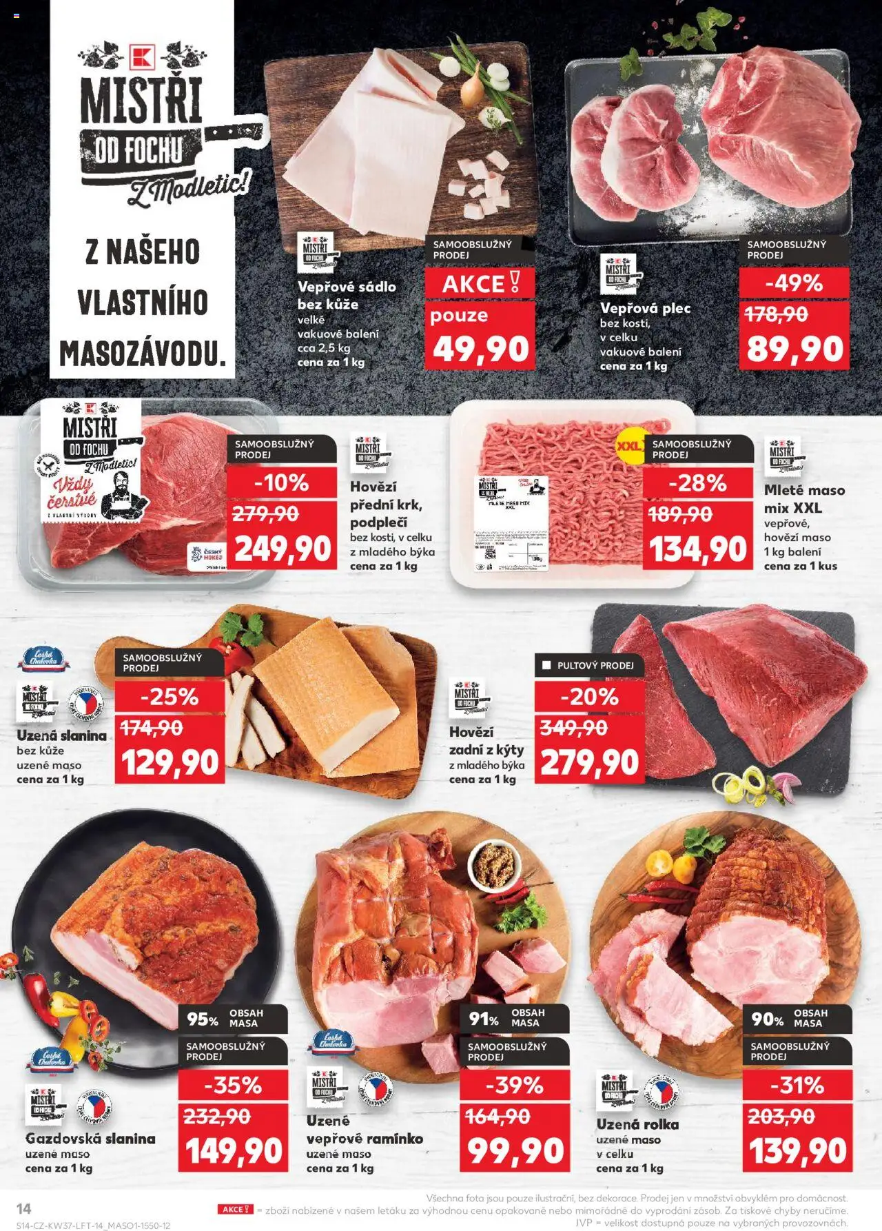 Kaufland leták - Praha 4 od 10.09.2025 | Strana: 14 | Produkty: Sádlo, Uzené maso, Plec bez kosti, Mleté maso mix
