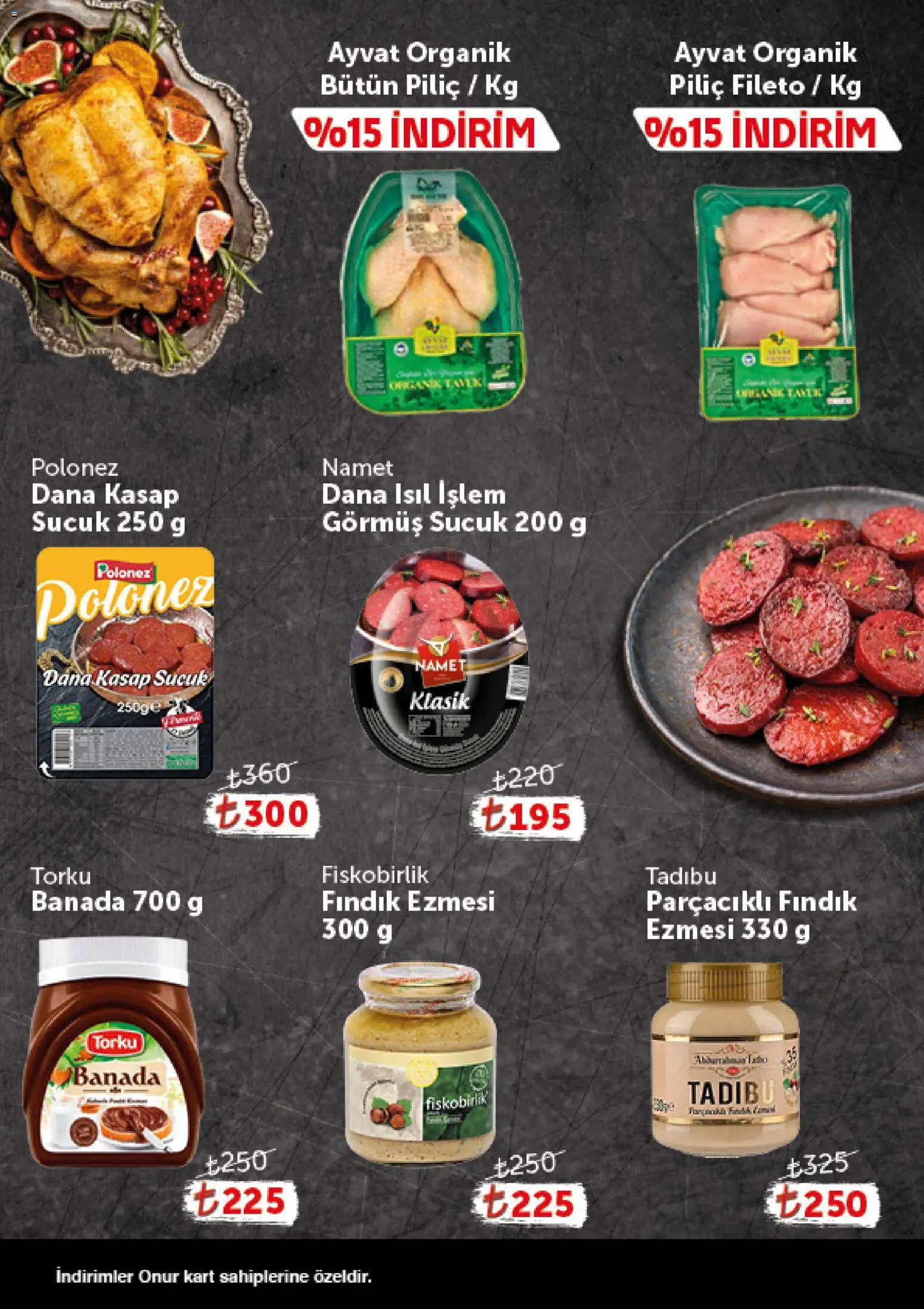 Onur Market - Katalog Gurme - 24.03.2026 tarihinden itibaren geçerlidir | Sayfa: 2 | Ürünler: Fındık, Piliç, Sucuk