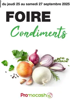 Promocash - Prévisualisation de Promocash - Foire Condiments   valide à partir de 25.09.2025