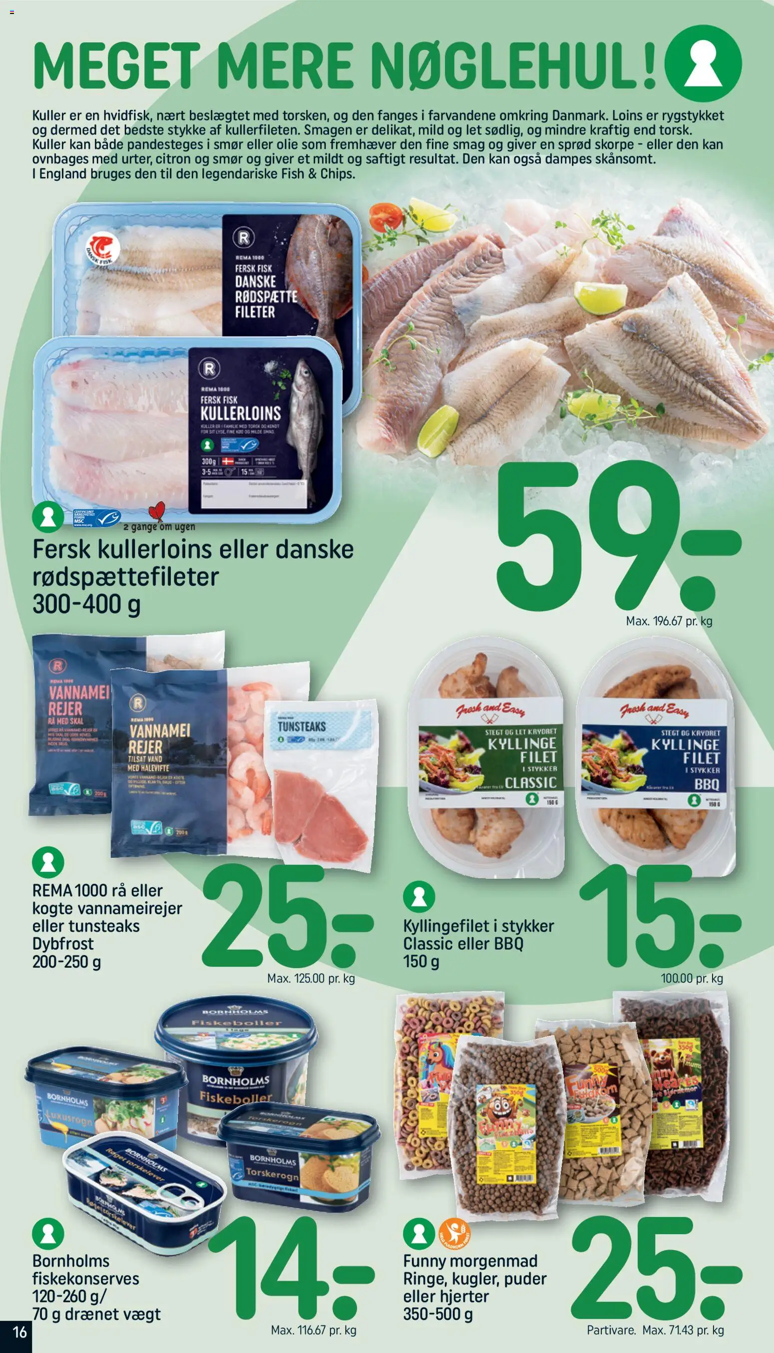 Rema 1000 tilbudsavis – gyldig fra 11.01.2026 | Side: 16 | Produkter: Smør, Olie, Søm, Torskerogn