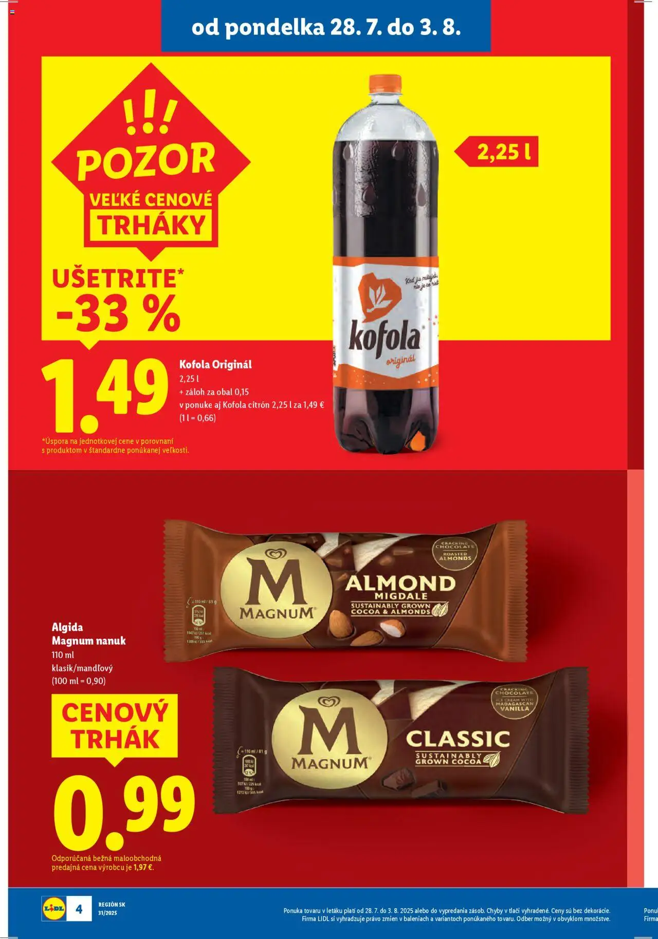 Lidl leták │ platný od 28.07.2025 | Strana: 4 | Produkty: Nanuk, Kofola, Magnum