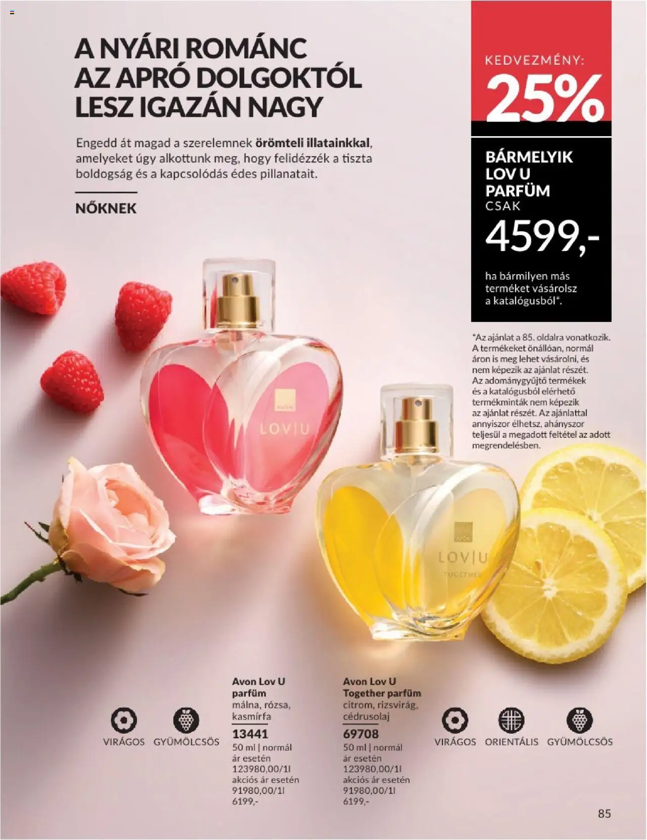 Avon akciós ujság - amely érvényes a következő dátumtól: 01.06.2025 | Oldal: 85 | Termékek: Parfüm