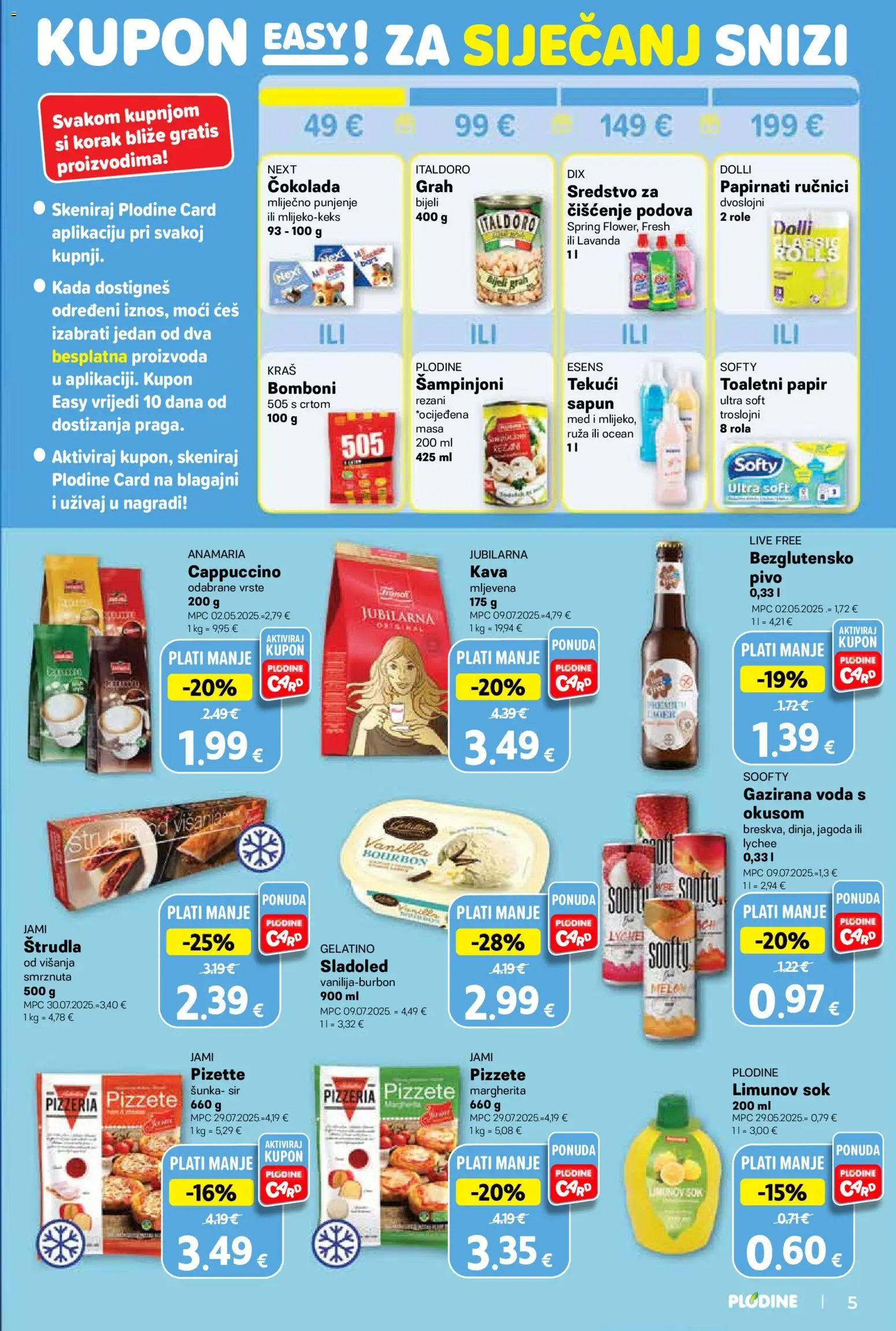Plodine katalog | vrijedi od 07.01.2026 | Stranica: 5 | Proizvodi: Grah, Sapun, Bomboni, Papirnati ručnici