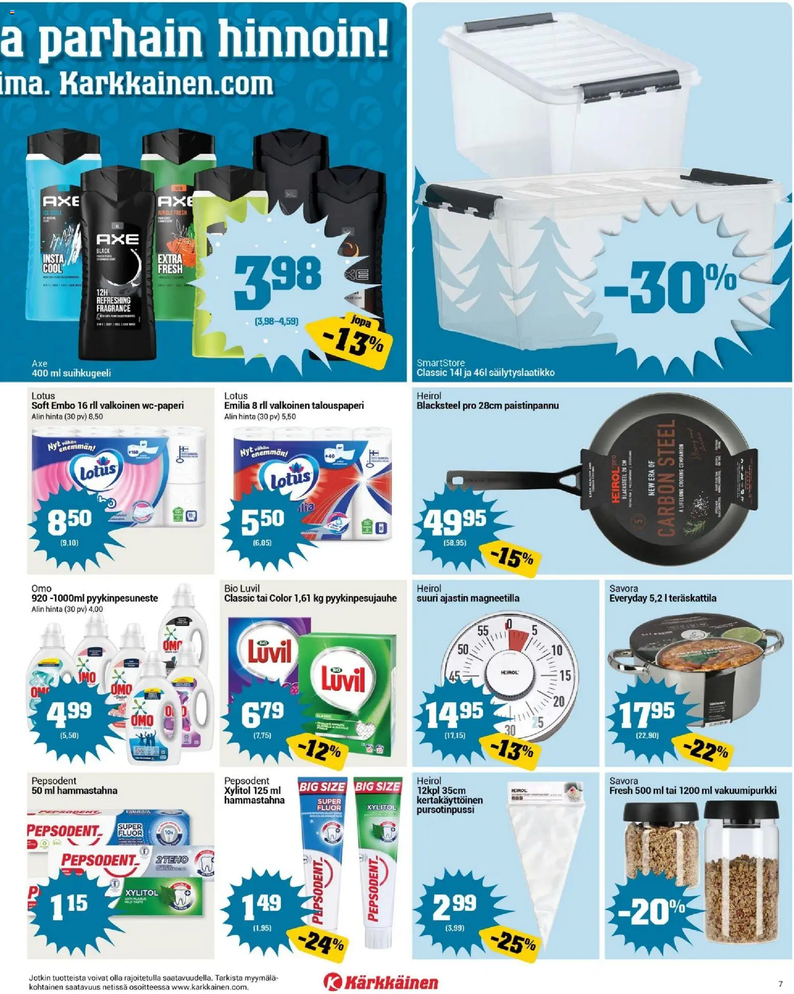 Kärkkäinen tarjoukset – voimassa 07.01.2026 alkaen | Sivu: 7 | Tuotteet: Suihkugeeli, Hammastahna, Paistinpannu