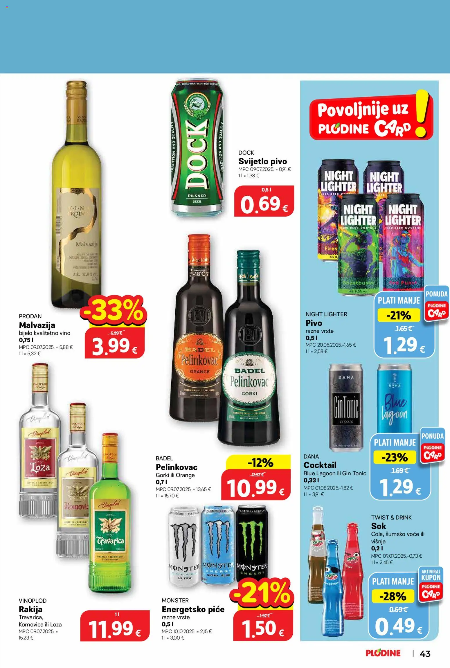 Plodine katalog | vrijedi od 18.03.2026 | Stranica: 43 | Proizvodi: Šumsko voće, Pelinkovac, Gin, Tonic