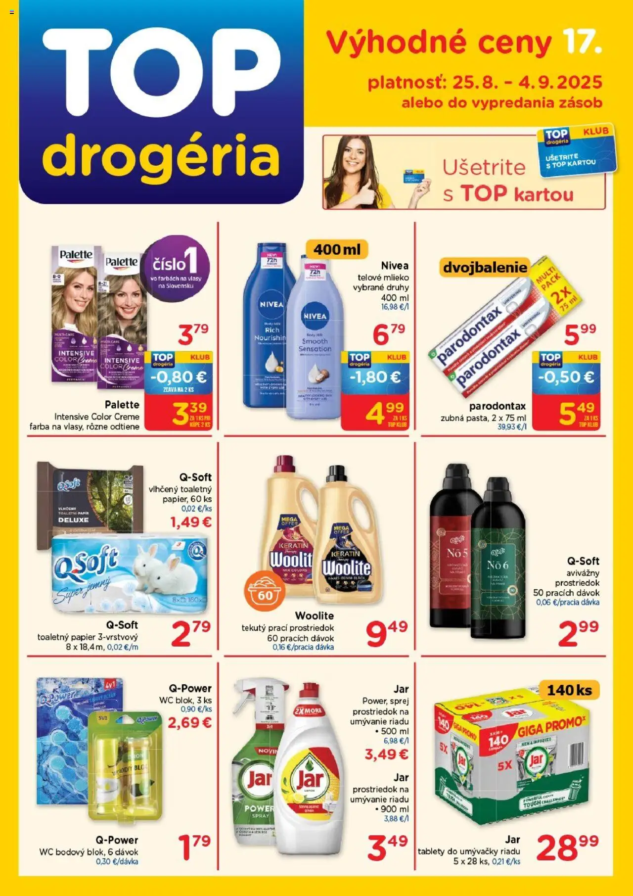 TOP Drogéria leták │ platný od 25.08.2025 | Strana: 1 | Produkty: Wc, Toaletný papier, Telové mlieko, Tablety do umývačky riadu