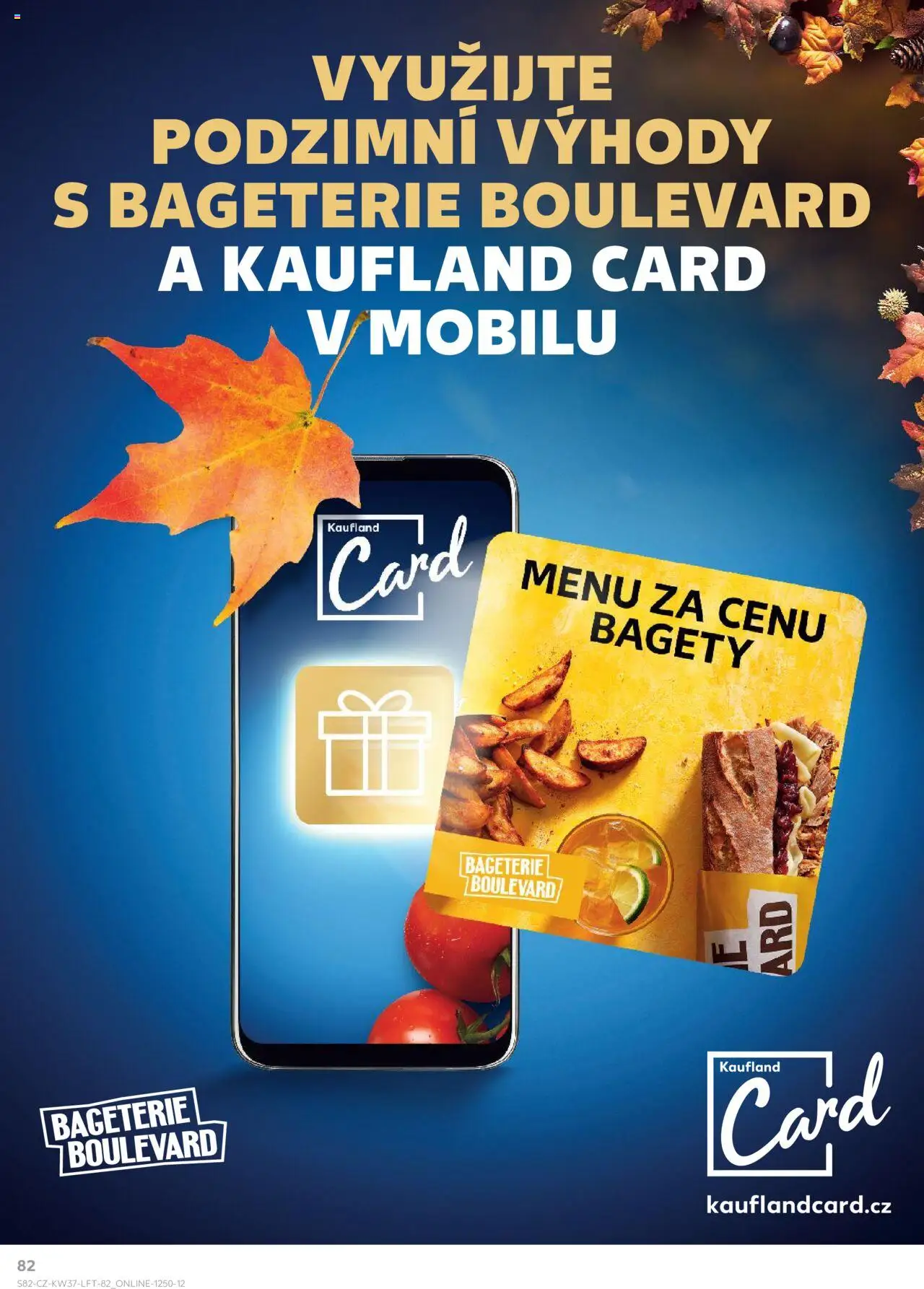 Kaufland leták - Liberec od 10.09.2025 | Strana: 82 | Produkty: Bagety